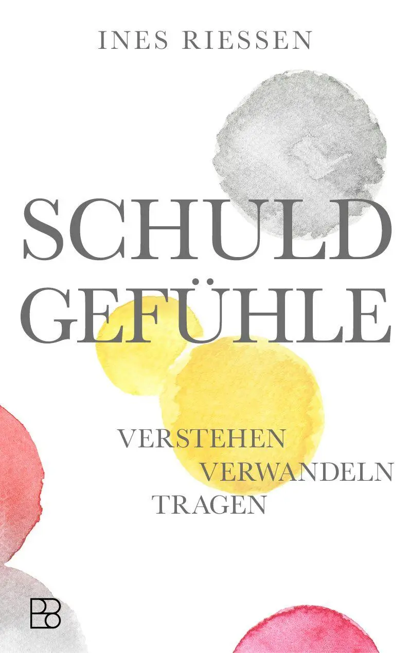 Cover: 9783987901355 | Schuldgefühle | Ines Riessen | Taschenbuch | 200 S. | Deutsch | 2026