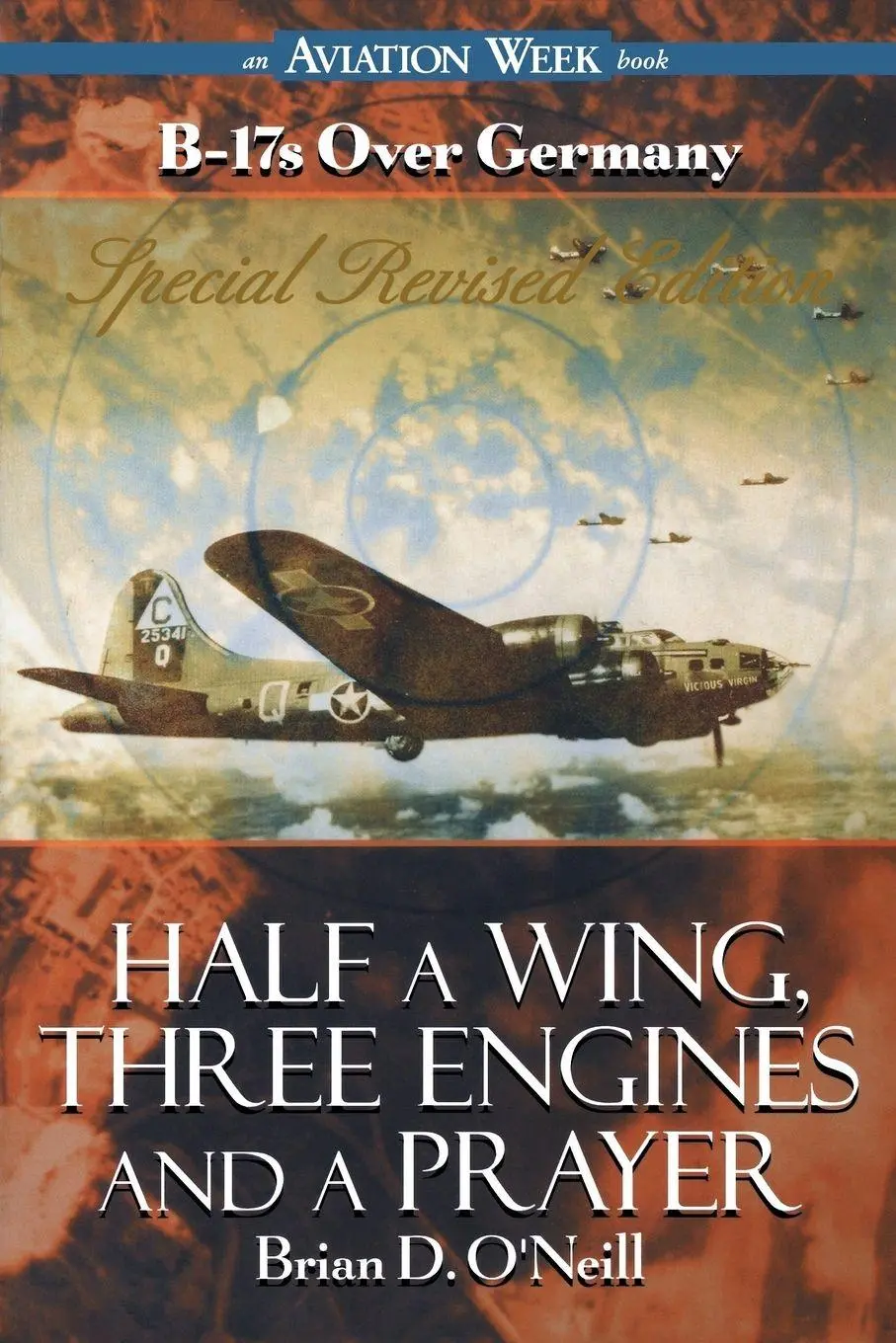 Cover: 9780071341455 | Half a Wing, Three Engines and a Prayer | Brian D. O'Neill (u. a.)