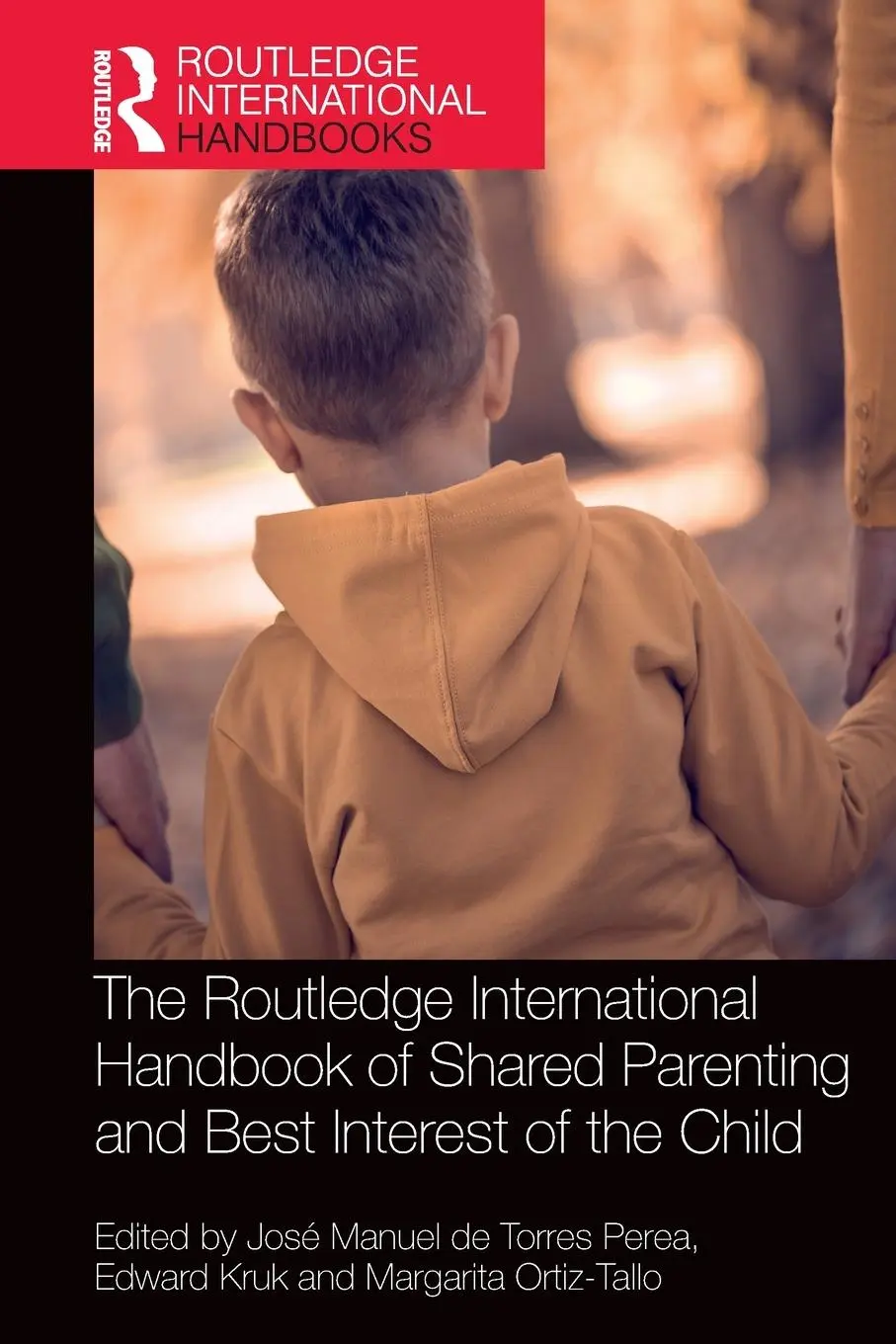 Cover: 9780367691455 | The Routledge International Handbook of Shared Parenting and Best...