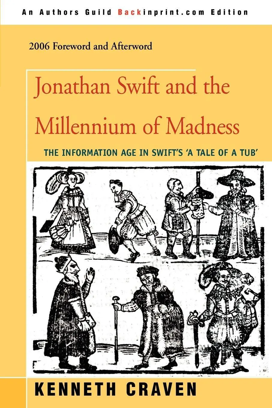 Cover: 9780595391455 | Jonathan Swift and the Millennium of Madness | Kenneth Craven | Buch