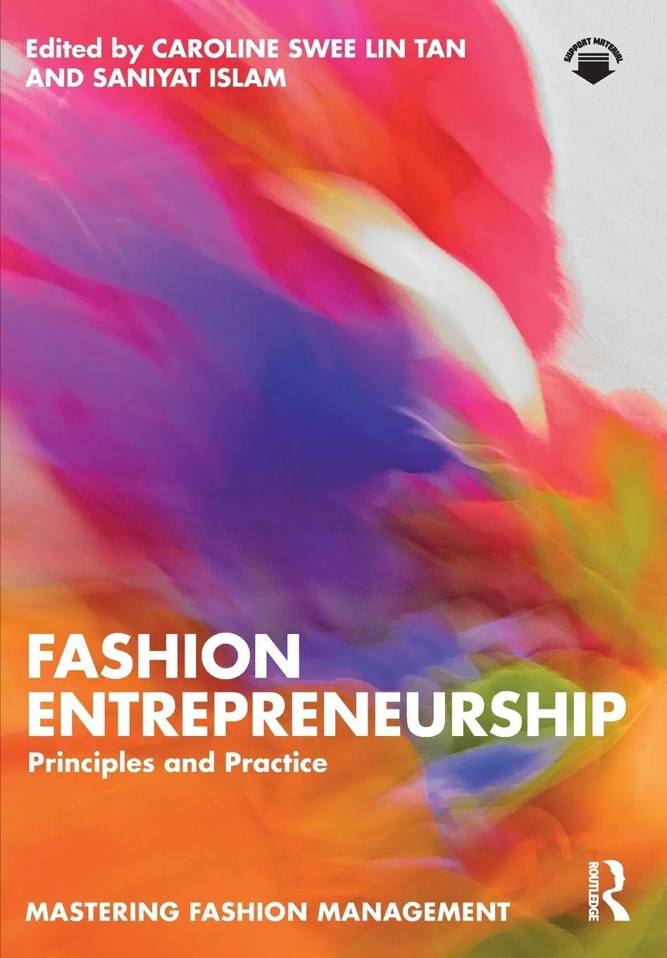 Cover: 9781032631455 | Fashion Entrepreneurship | Principles and Practice | Tan (u. a.)