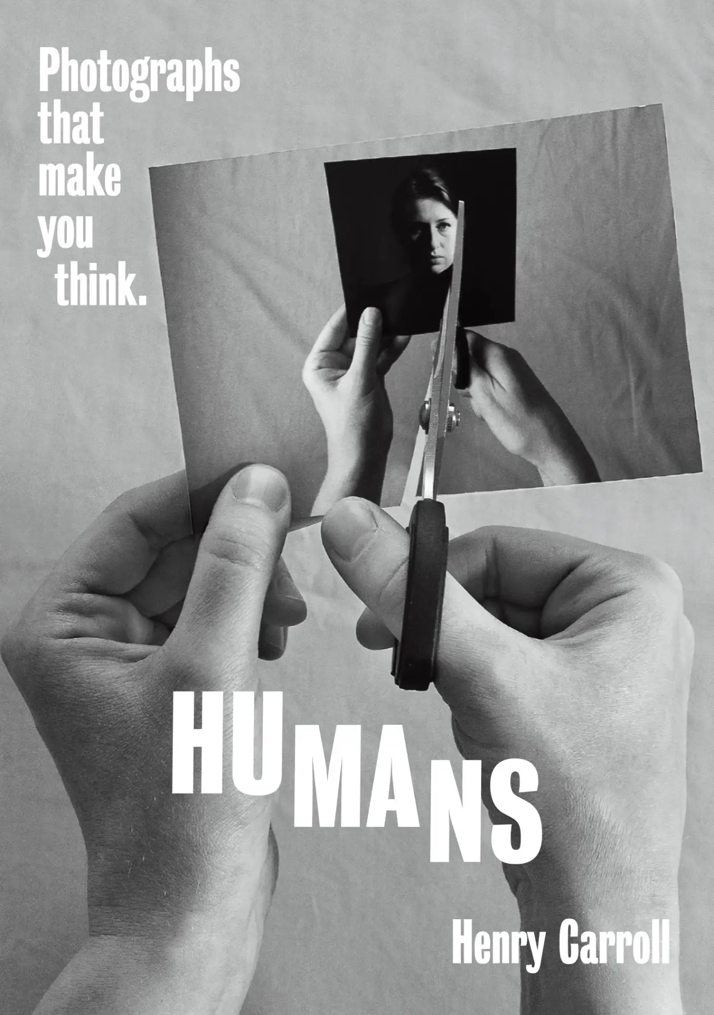 Cover: 9781419751455 | HUMANS | Photographs That Make You Think | Henry Carroll | Taschenbuch
