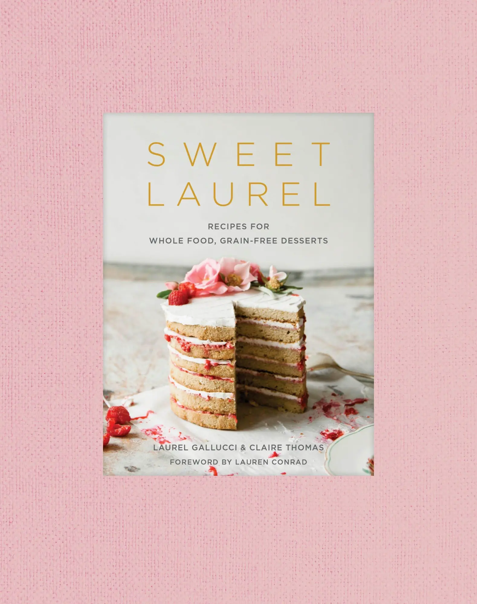 Cover: 9781524761455 | Sweet Laurel | Laurel Gallucci (u. a.) | Buch | Englisch | 2018