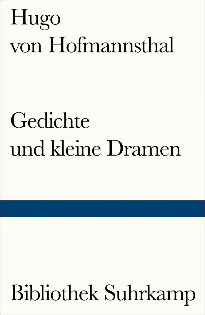 Cover: 9783518241455 | Gedichte und kleine Dramen | Hugo von Hofmannsthal | Taschenbuch Cover: 9783518241455 | Gedichte und kleine Dramen | Hugo von Hofmannsthal | Taschenbuch