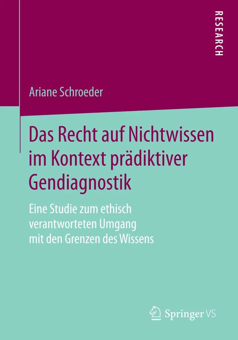 Cover: 9783658071455 | Das Recht auf Nichtwissen im Kontext prädiktiver Gendiagnostik | Buch