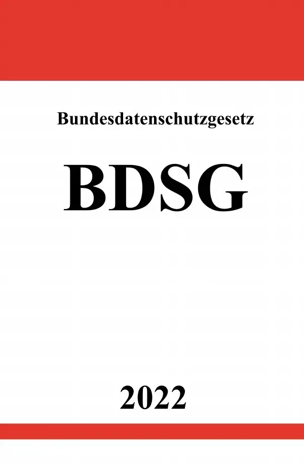 Cover: 9783754931455 | Bundesdatenschutzgesetz BDSG 2022 | Ronny Studier | Taschenbuch | 2021
