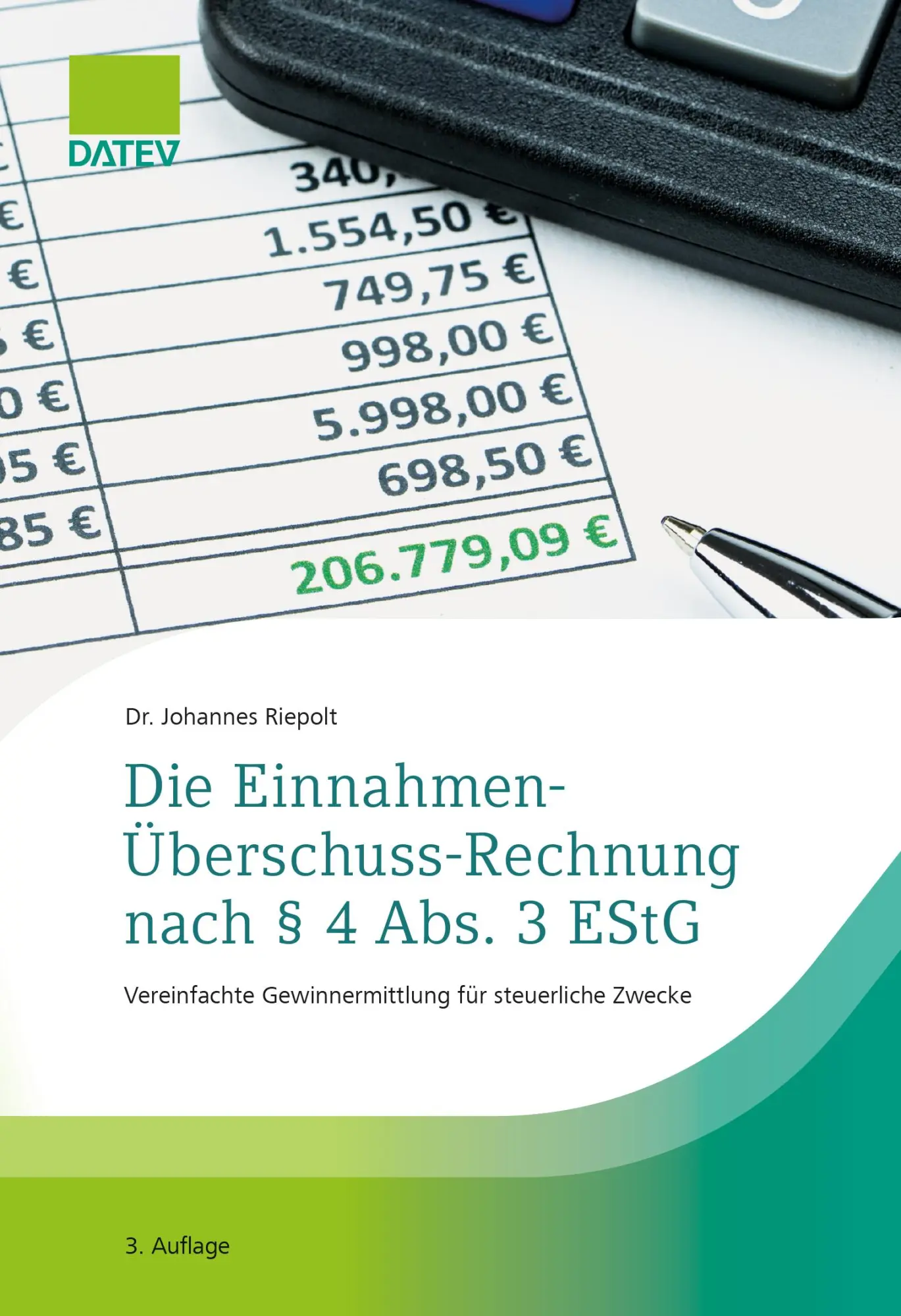 Cover: 9783962761455 | Die Einnahmen-Überschuss-Rechnung nach § 4 Abs. 3 EStG | Taschenbuch
