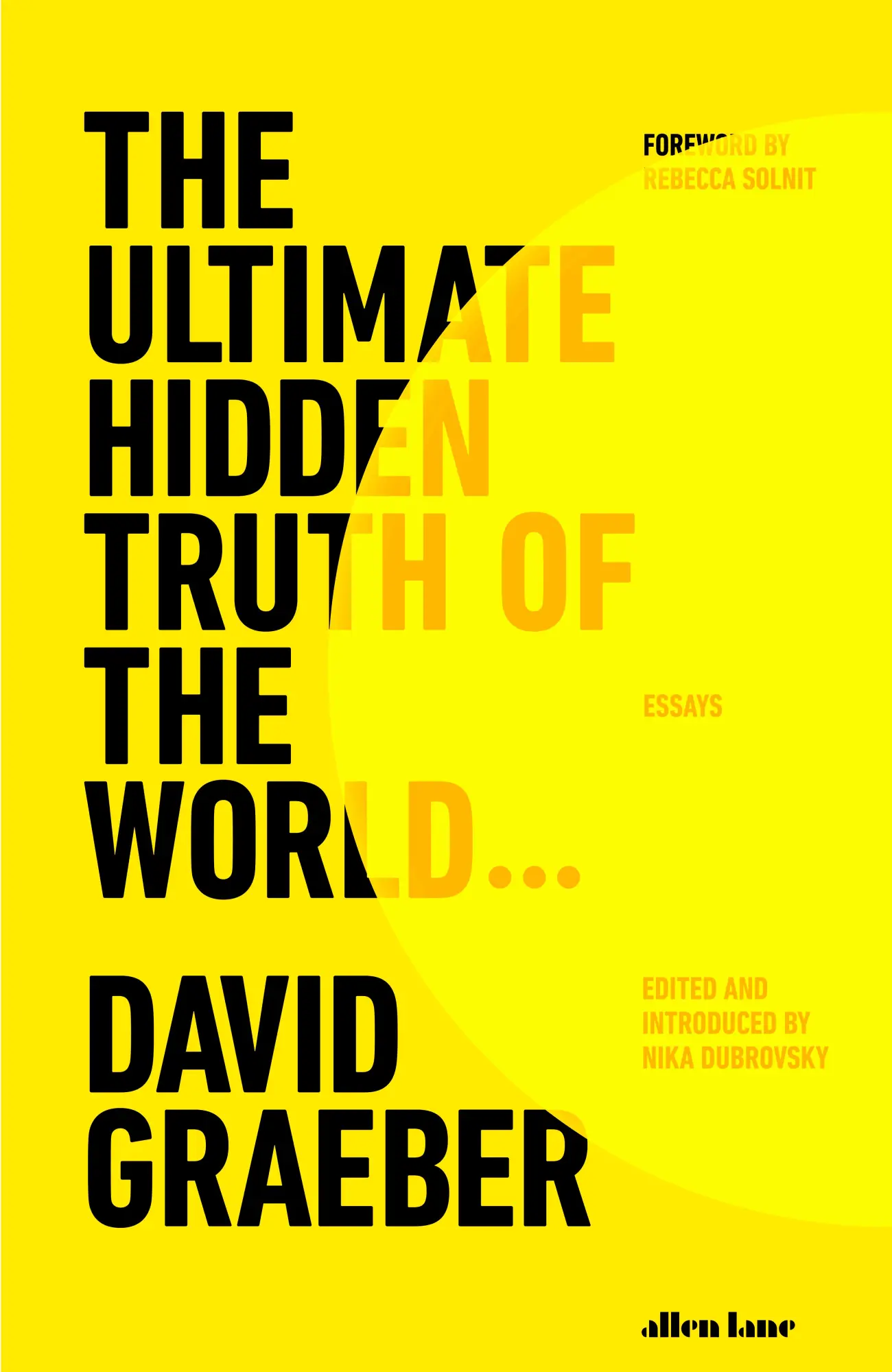 Cover: 9780241611555 | The Ultimate Hidden Truth of the World | David Graeber | Buch | XX