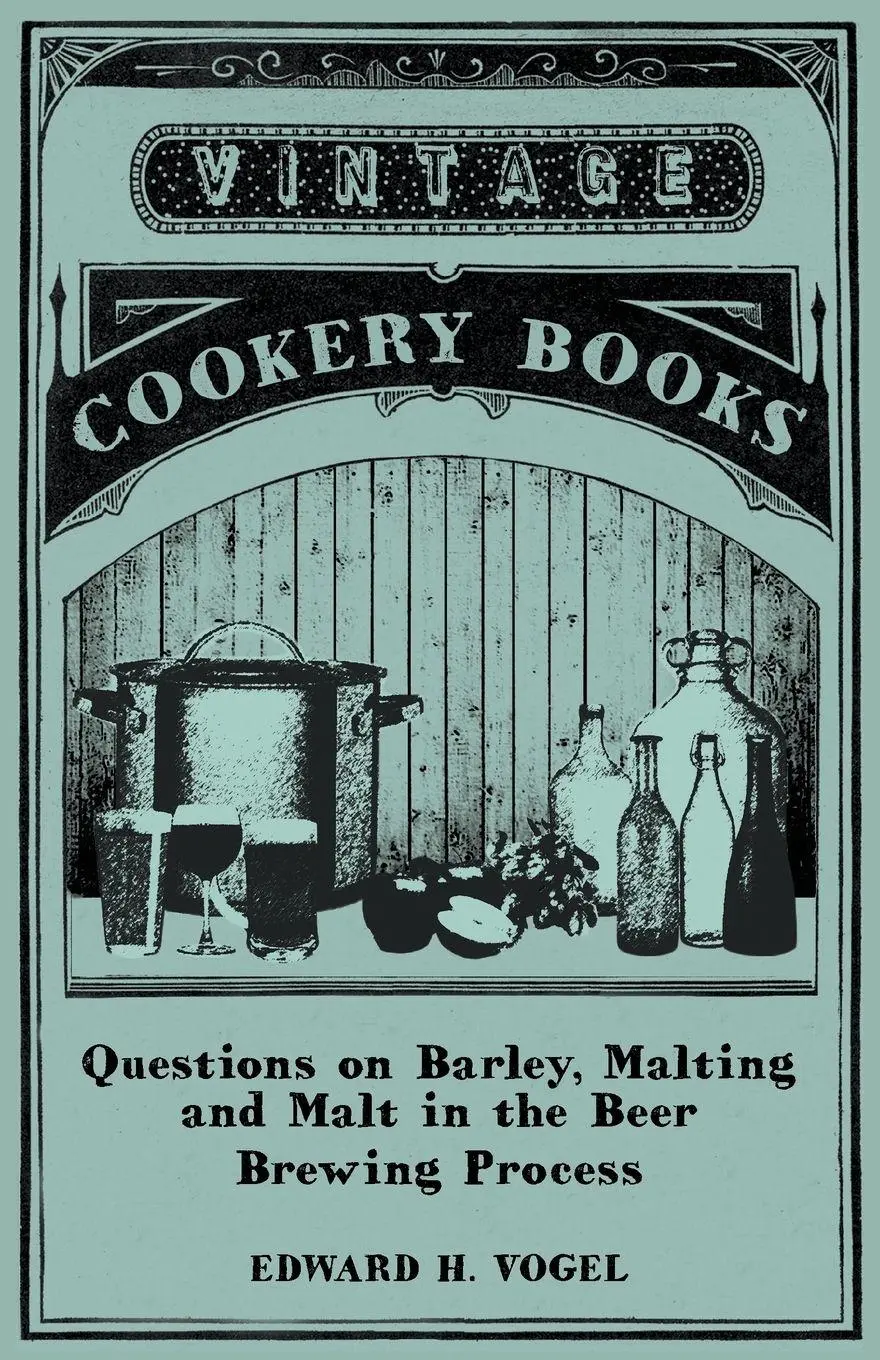 Cover: 9781446541555 | Questions on Barley, Malting and Malt in the Beer Brewing Process