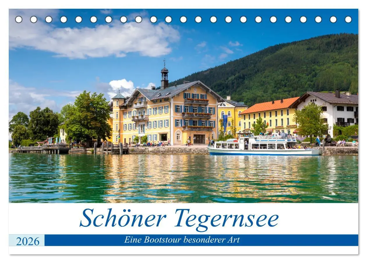 Cover: 9783457781555 | Schöner Tegernsee (Tischkalender 2026 DIN A5 quer), CALVENDO...
