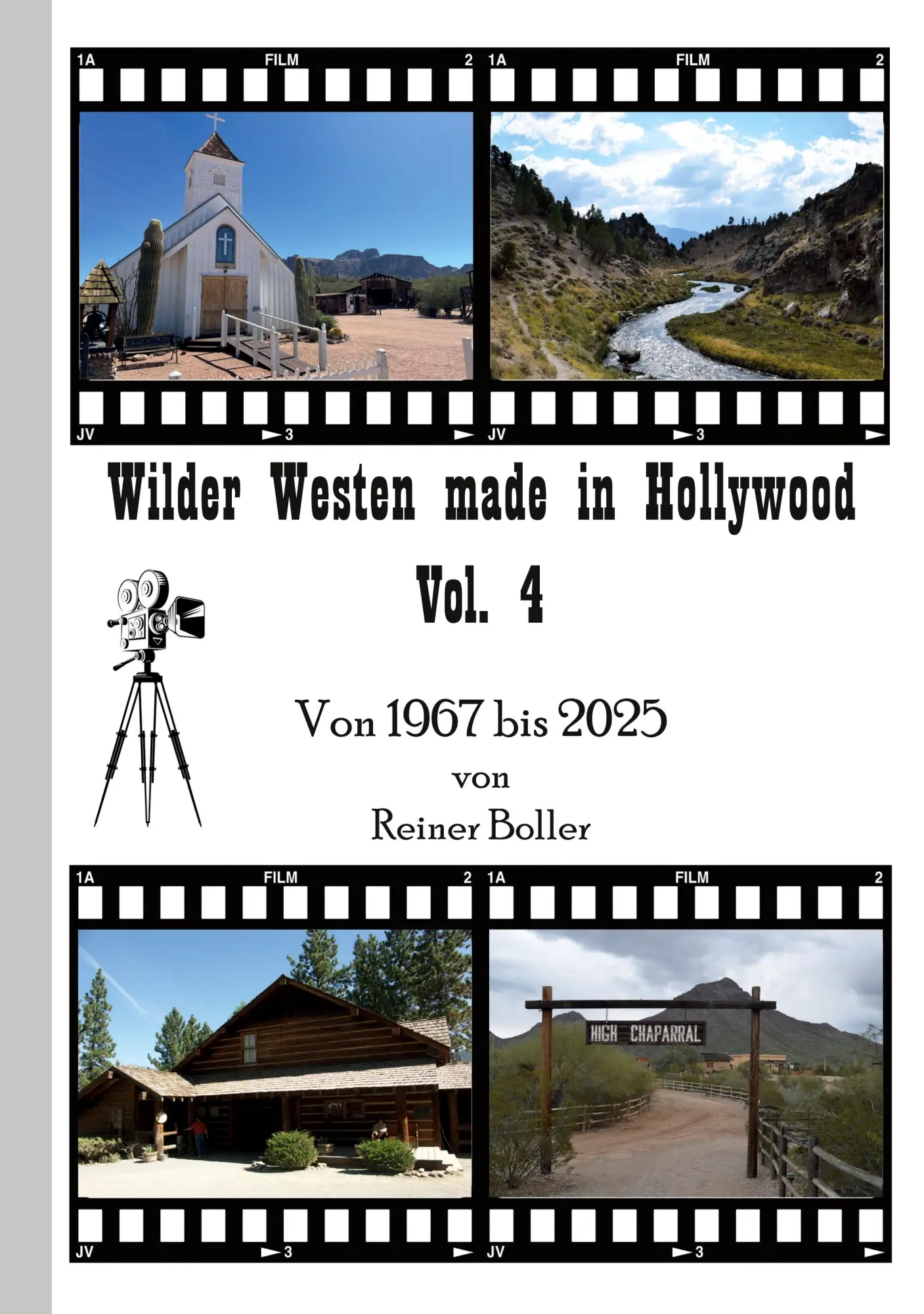 Cover: 9783695761555 | Wilder Westen made in Hollywood Vol. 4 | Von 1967 bis 2025 | Boller