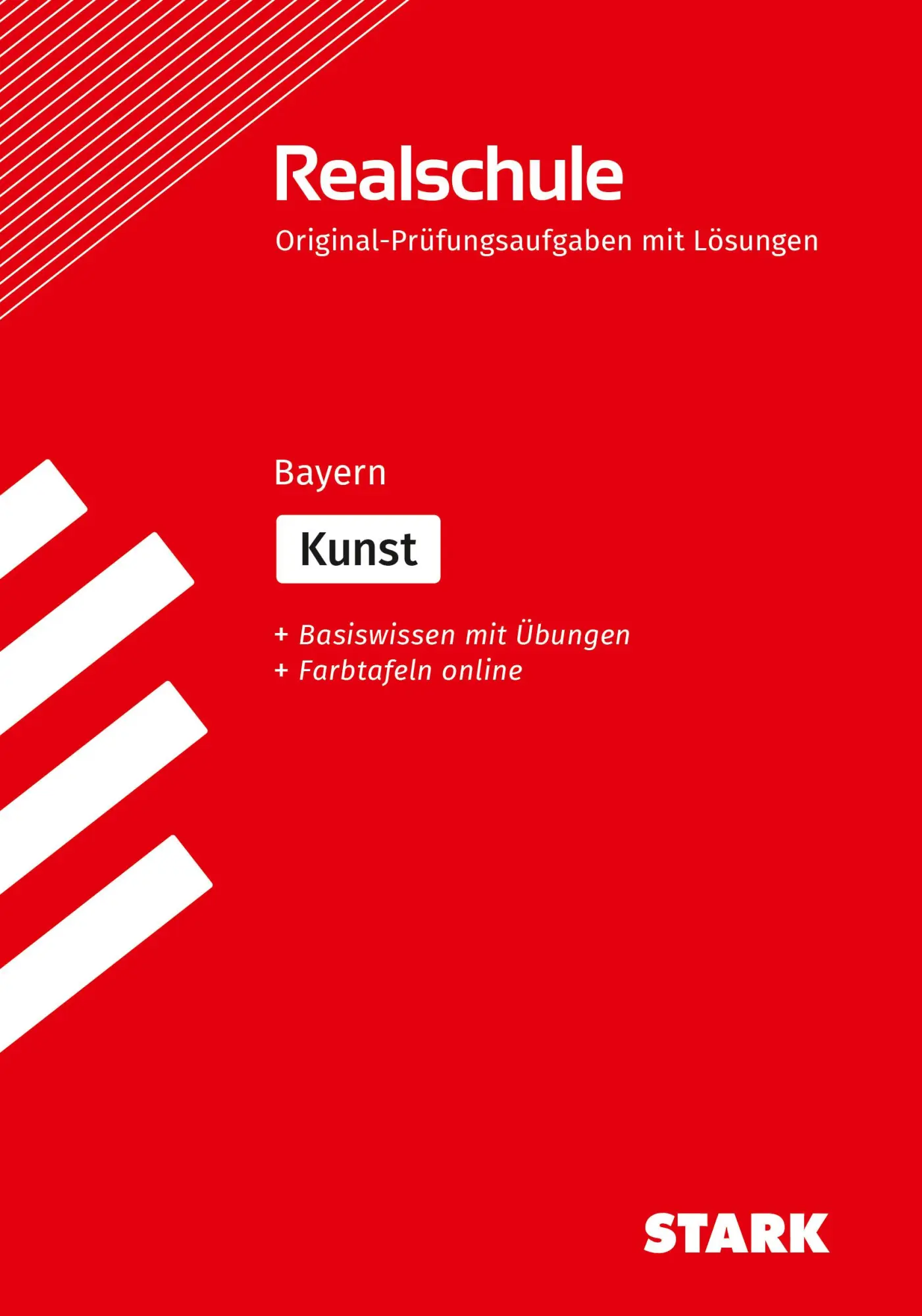Cover: 9783849061555 | STARK Kunst - Realschulabschluss Bayern - Prüfungsvorbereitung | Buch