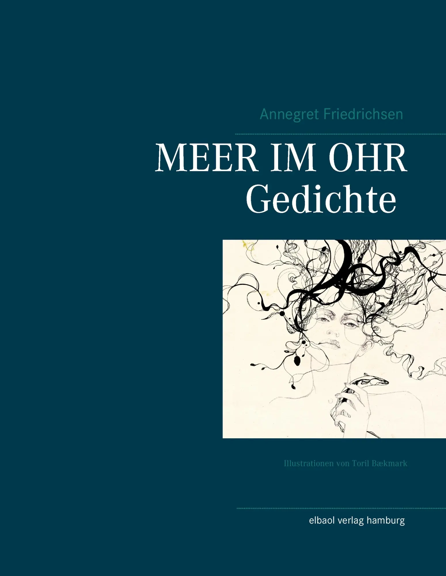Cover: 9783939771555 | Meer im Ohr | Gedichte | Annegret Friedrichsen | Buch | 80 S. | 2017