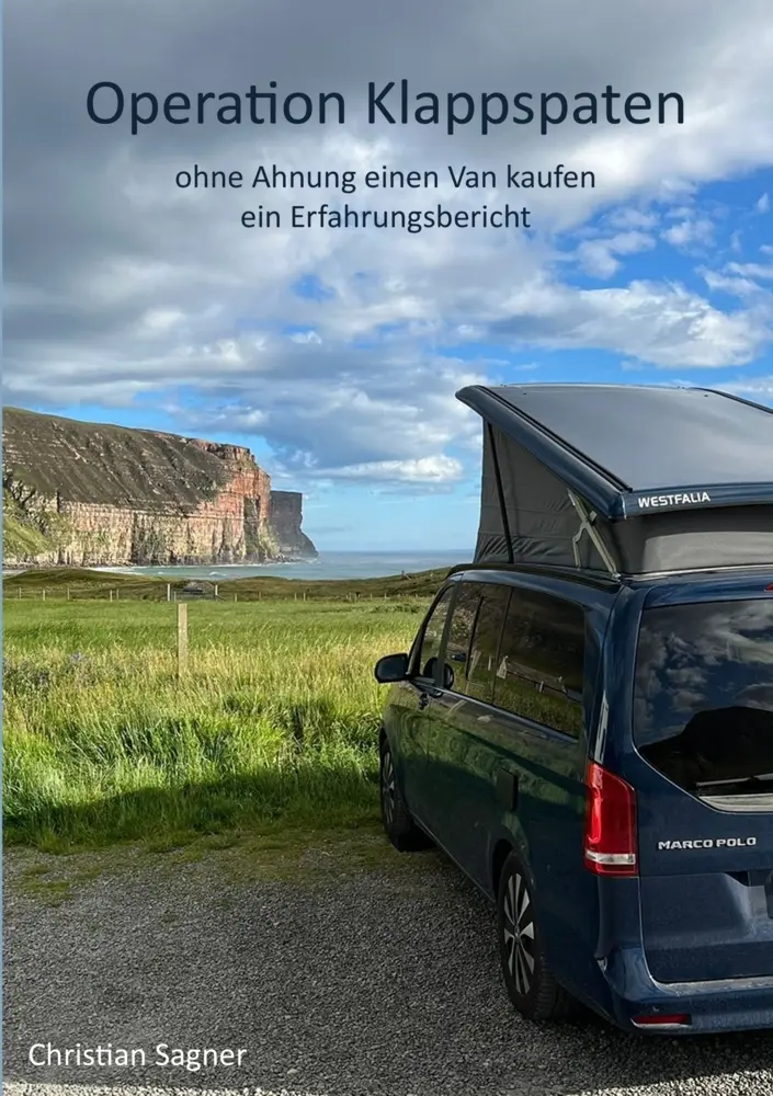 Cover: 9789403861555 | Operation Klappspaten | ohne Ahnung einen Van kaufen | Sagner | Buch