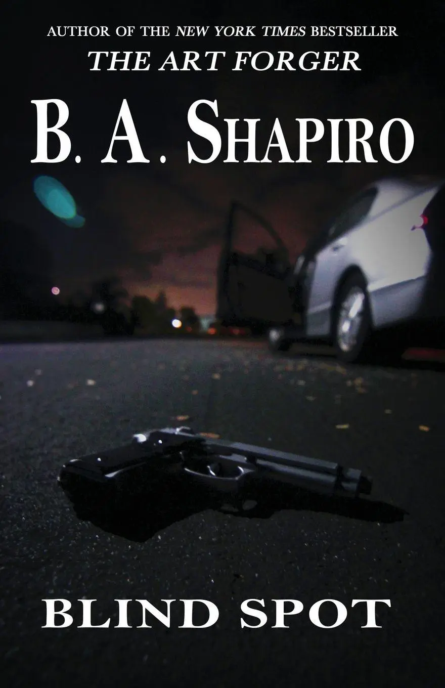 Cover: 9781504011655 | Blind Spot | B. A. Shapiro | Taschenbuch | Englisch | 2015