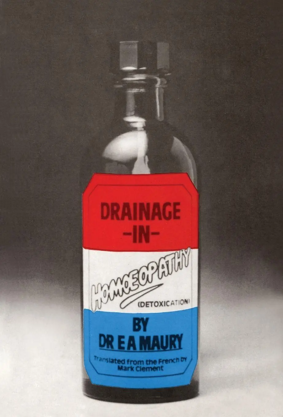 Cover: 9781785041655 | Drainage In Homoeopathy | E A Maury | Taschenbuch | Englisch | 2018