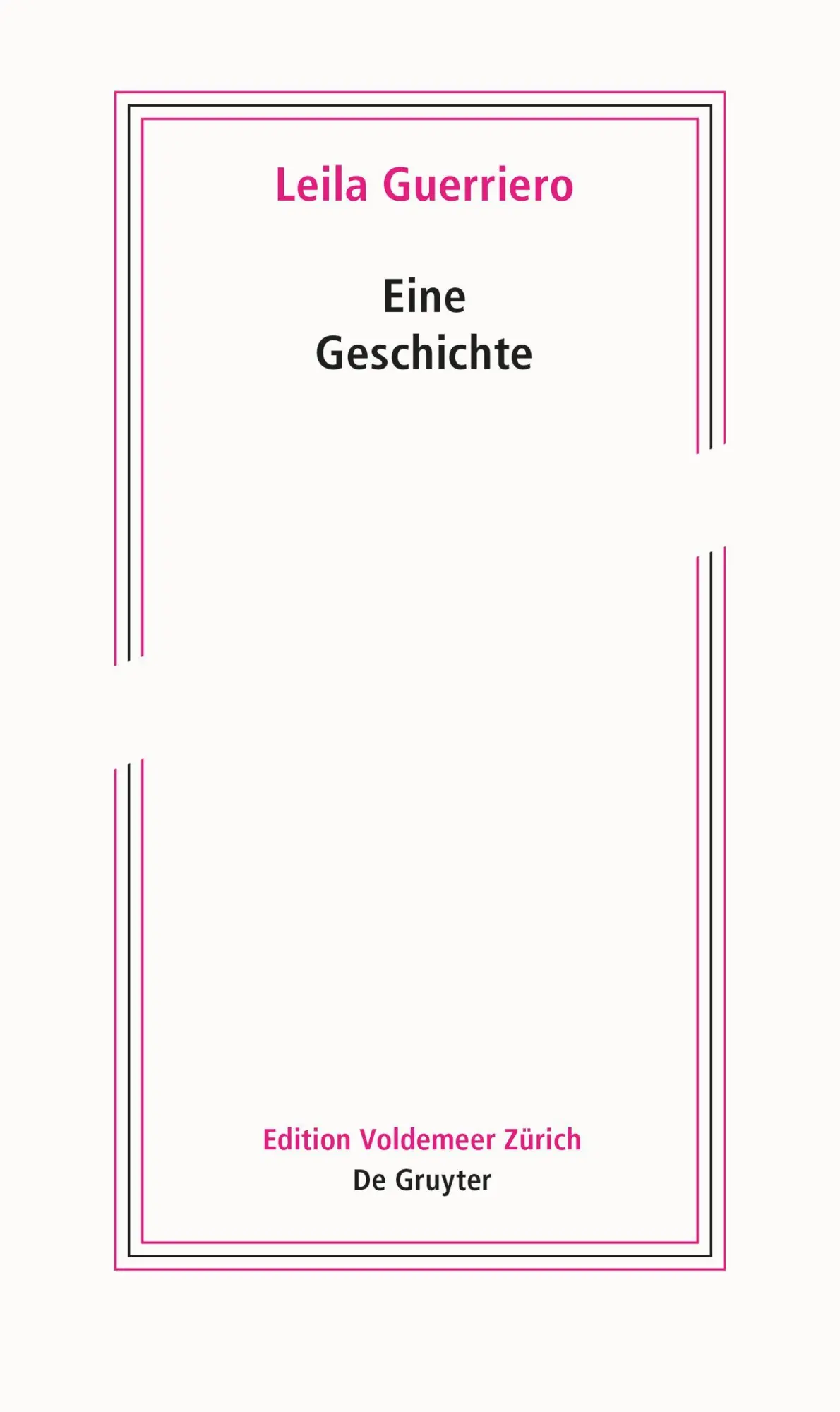 Cover: 9783110791655 | Eine Geschichte | Leila Guerriero | Taschenbuch | Edition Voldemeer