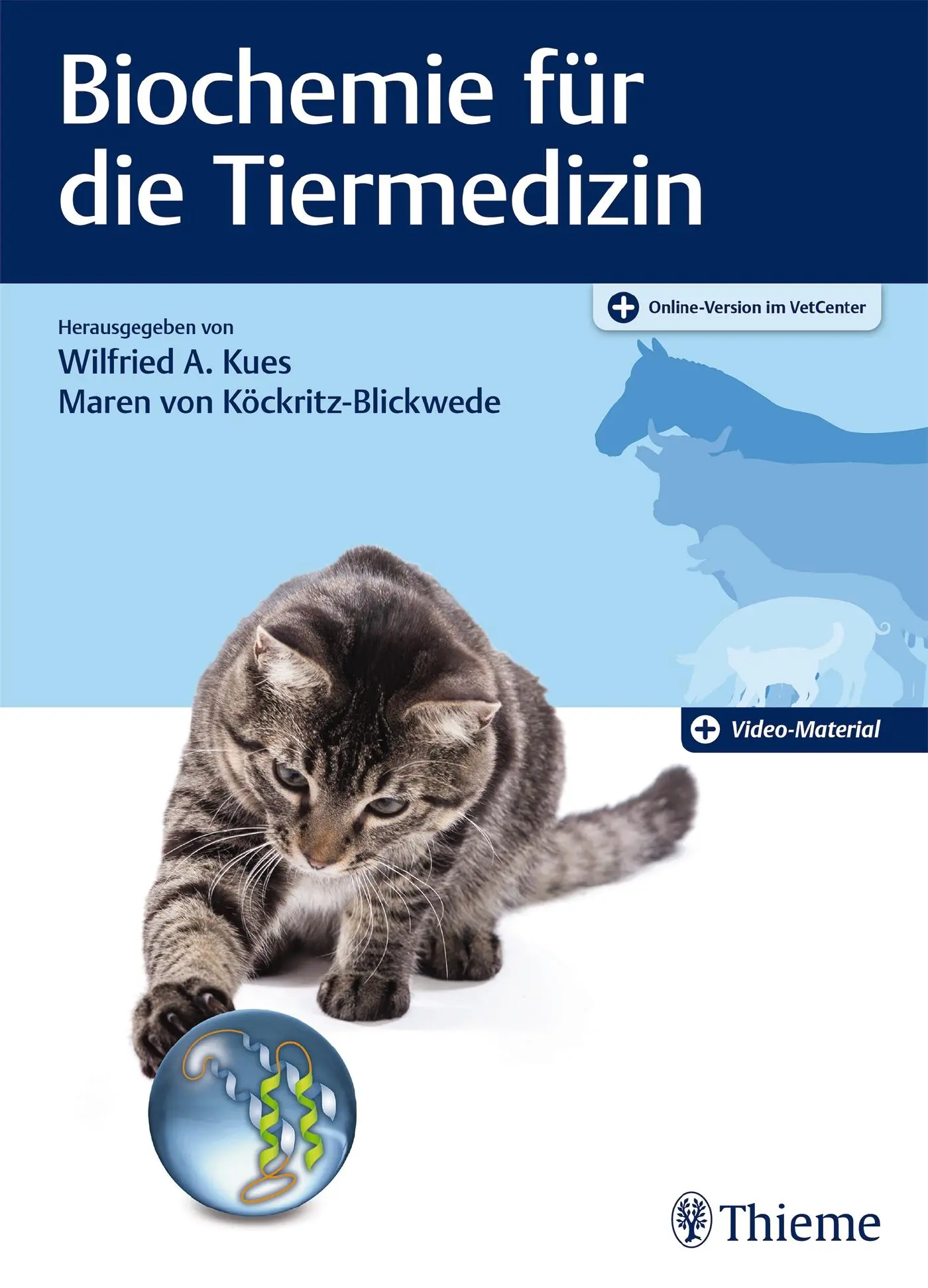 Cover: 9783132401655 | Biochemie für die Tiermedizin | Wilfried Kues (u. a.) | Bundle | 2020
