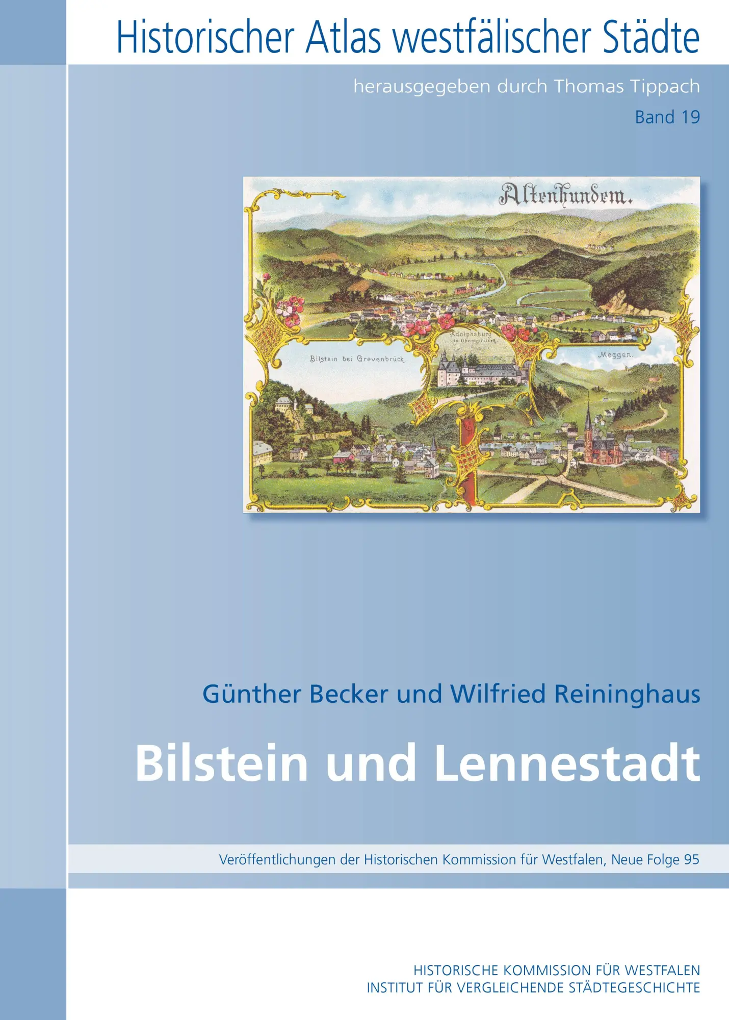 Cover: 9783402151655 | Historischer Atlas westfälischer Städte, Band 19 | Becker (u. a.)