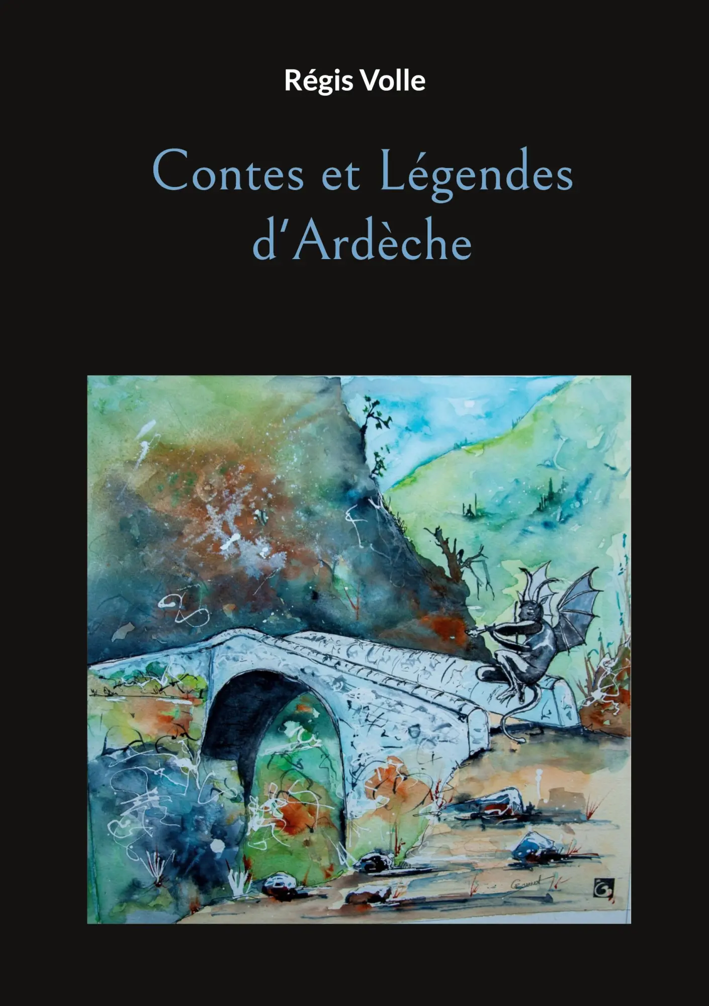 Cover: 9782322431755 | Contes et Légendes d'Ardèche | Régis Volle | Taschenbuch | Französisch