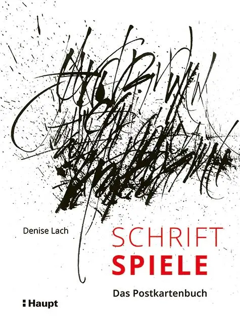 Cover: 9783258081755 | Schriftspiele - Das Postkartenbuch | Denise Lach | Taschenbuch | 84 S.