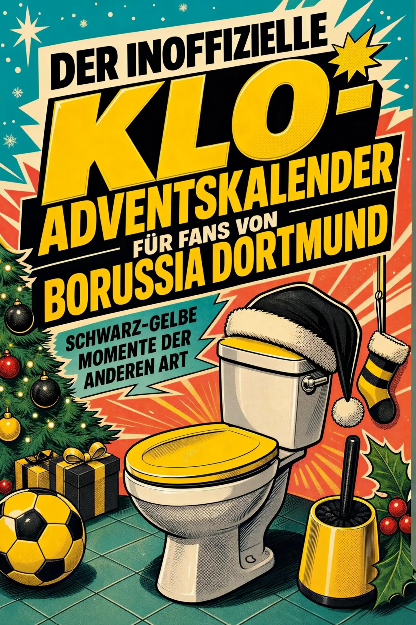 Cover: 9783696111755 | Der inoffizielle Klo-Adventskalender für Fans von Borussia Dortmund