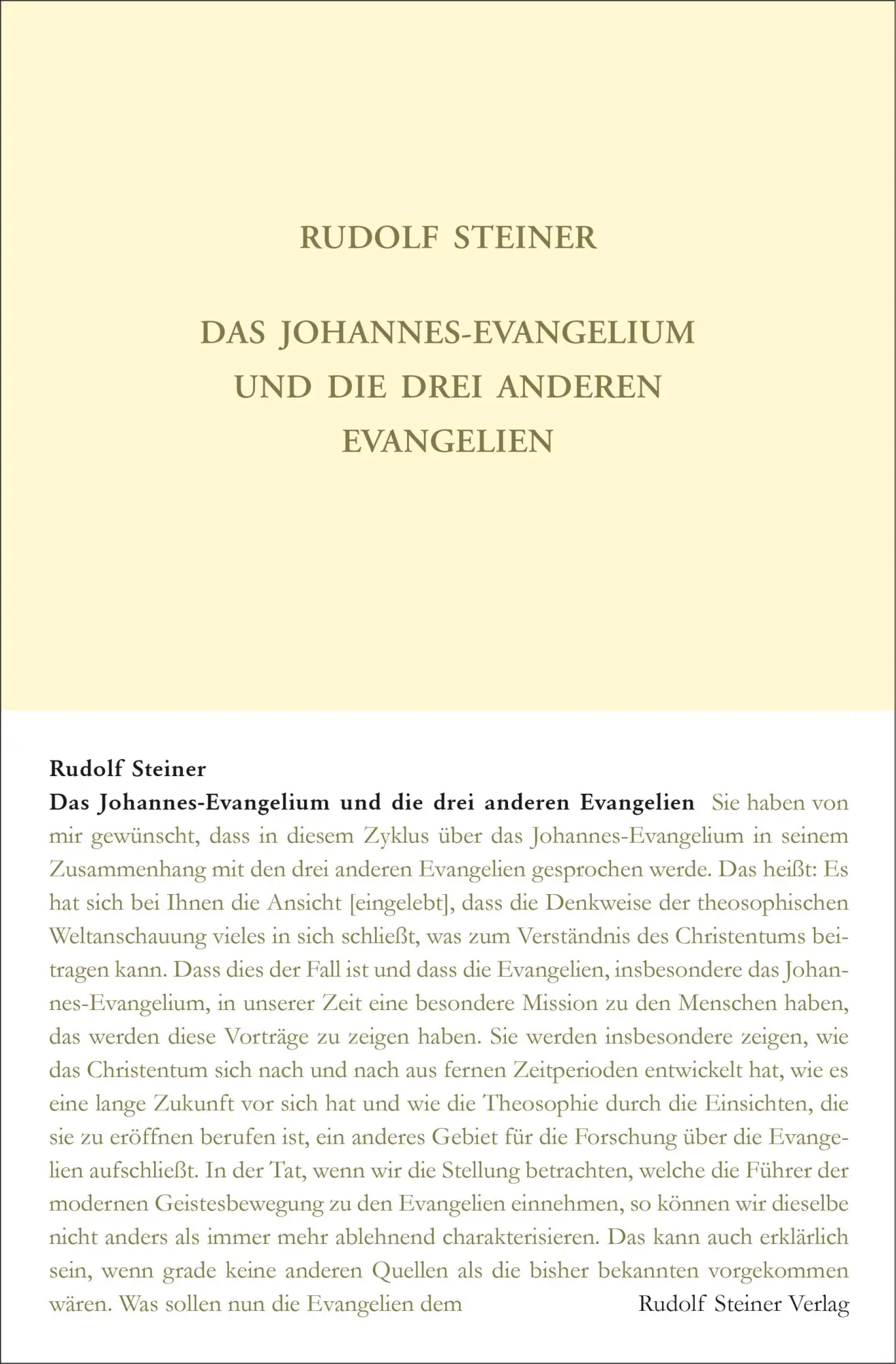 Cover: 9783727411755 | Das Johannes-Evangelium und die drei anderen Evangelien | Steiner
