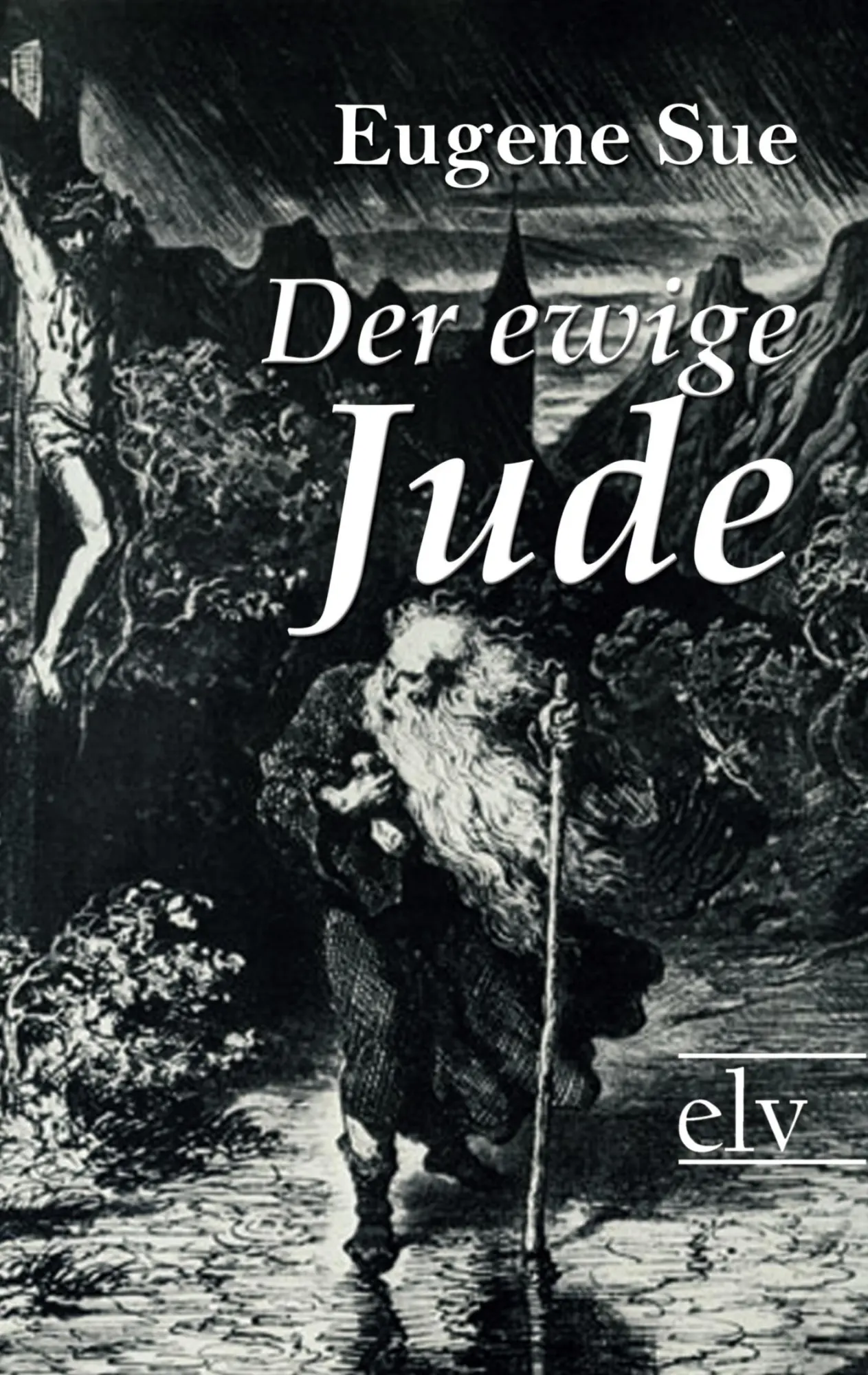 Cover: 9783862671755 | Der ewige Jude | Eugene Sue | Taschenbuch | Paperback | 428 S. | 2021
