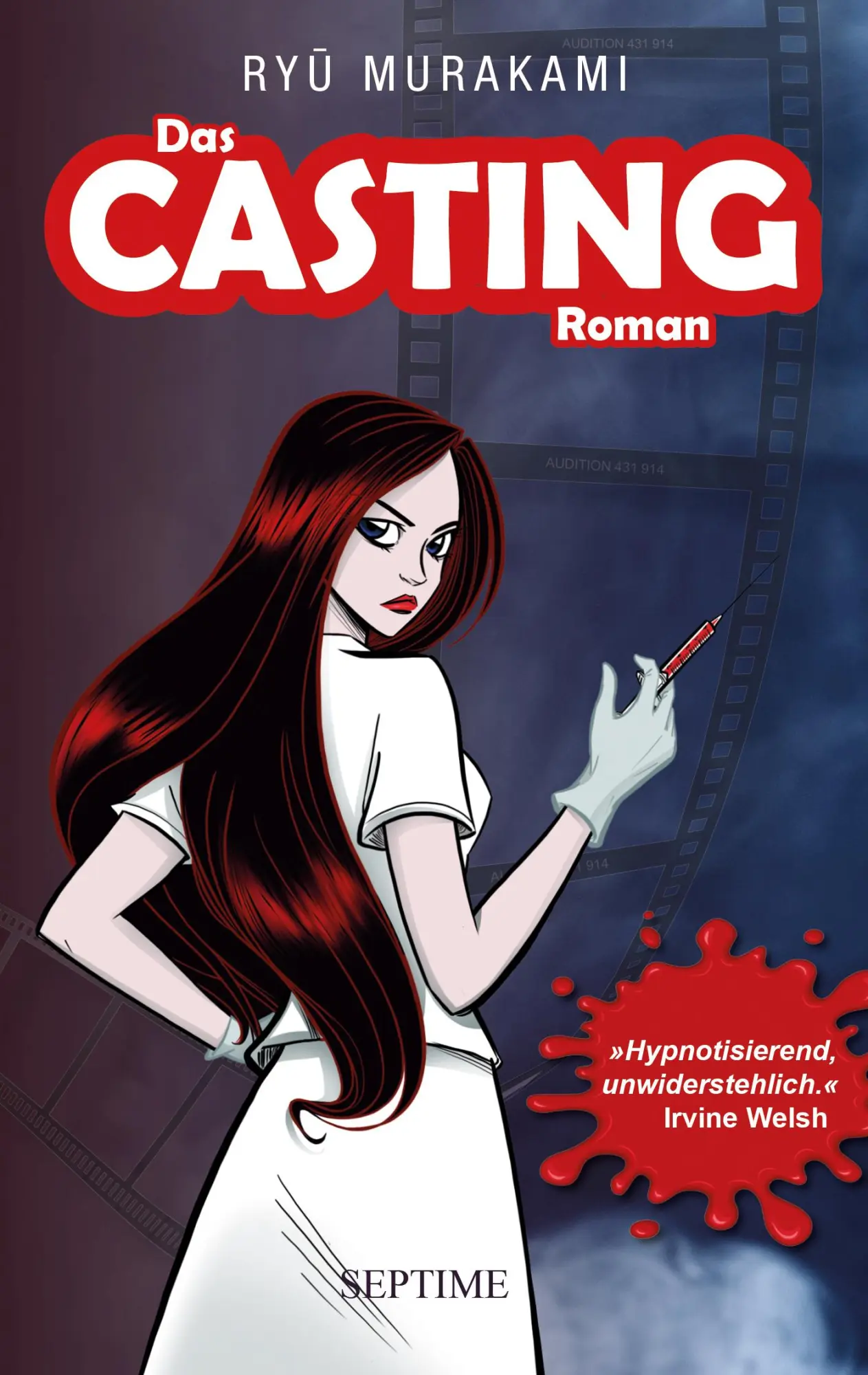 Cover: 9783902711755 | Das Casting | Romanvorlage zum Kultfilm AUDITION | Ryu Murakami | Buch