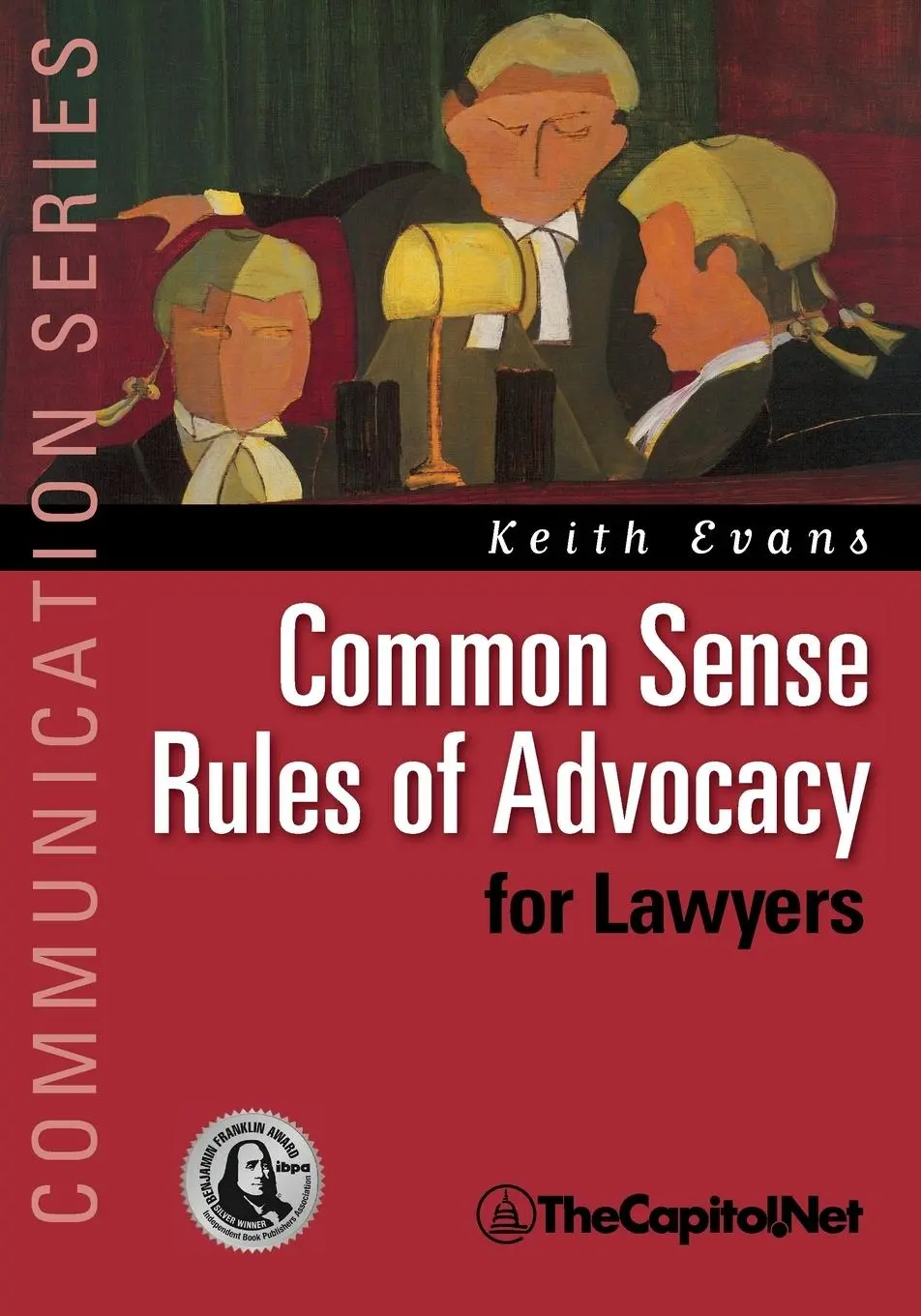 Cover: 9781587331855 | Common Sense Rules of Advocacy for Lawyers | Keith Evans | Taschenbuch
