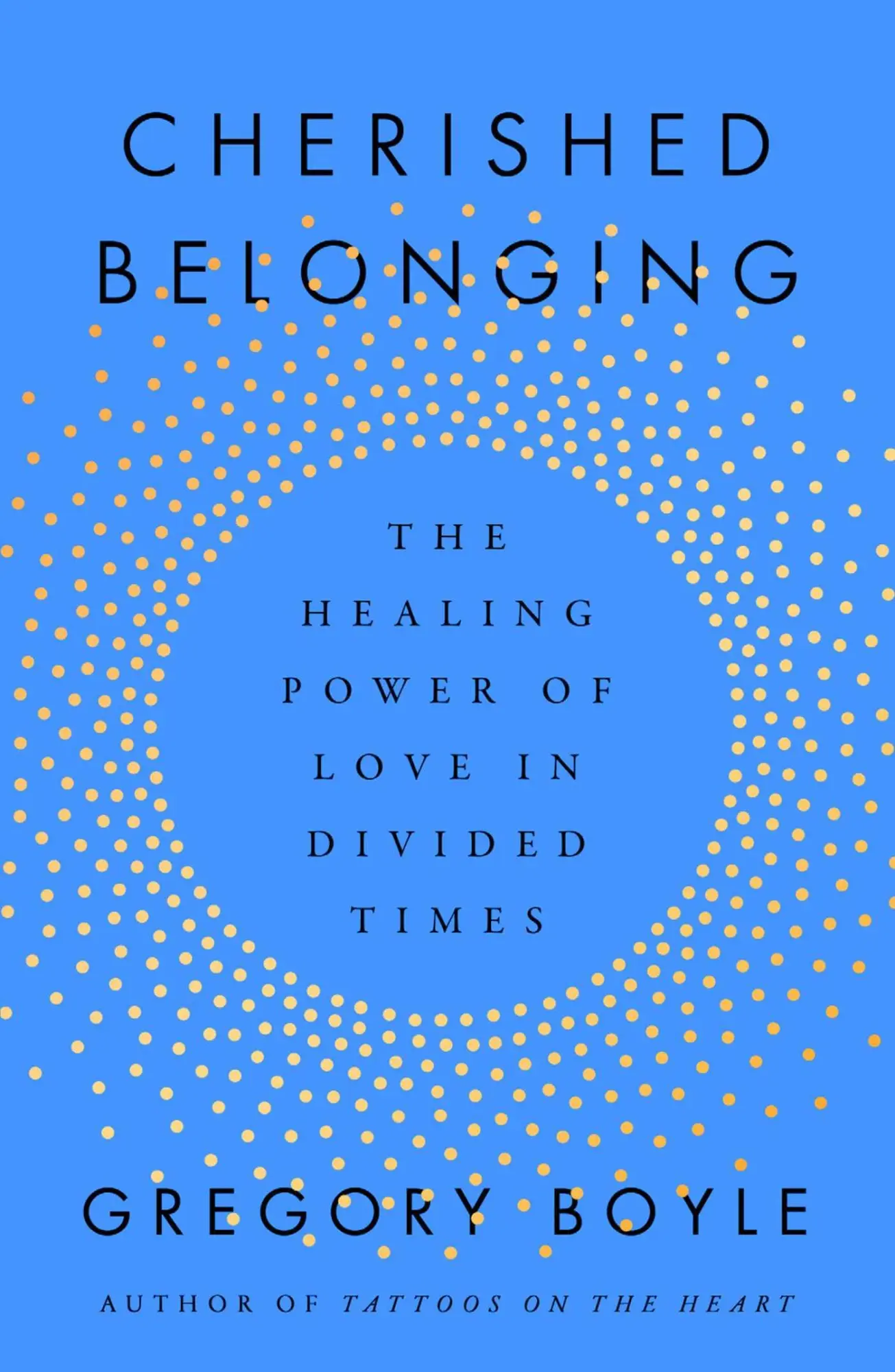Cover: 9781668061855 | Cherished Belonging | The Healing Power of Love in Divided Times