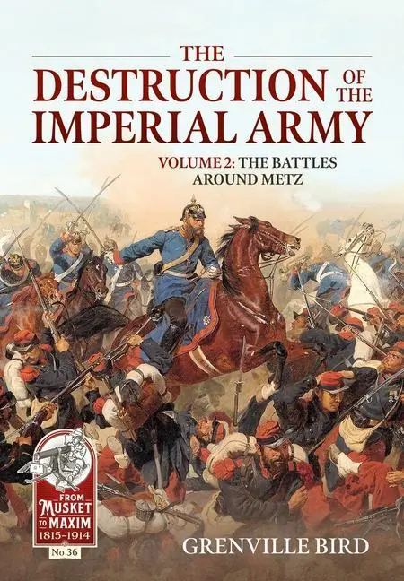 Cover: 9781804511855 | The Destruction of the Imperial Army | Grenville Bird | Taschenbuch
