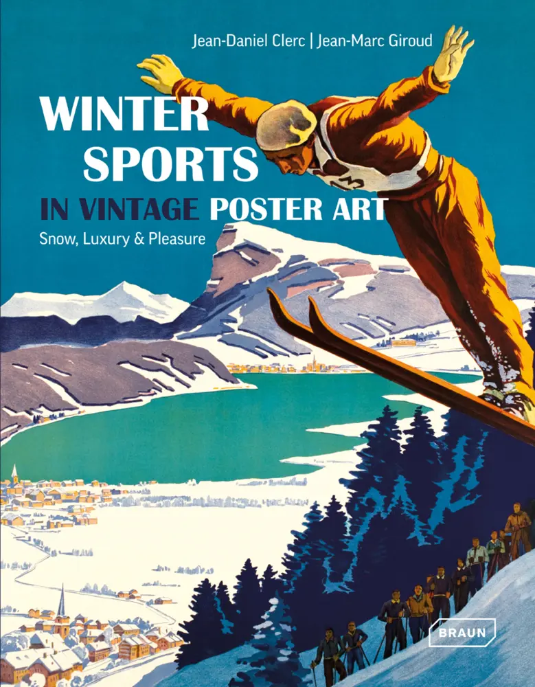 Cover: 9783037681855 | Winter Sports in Vintage Poster Art | Snow, Luxury &amp; Pleasure | Buch