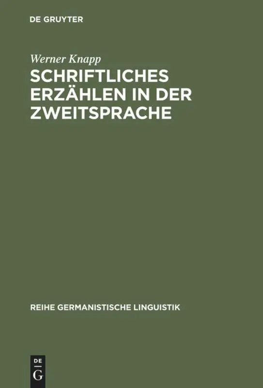 Cover: 9783484311855 | Schriftliches Erzählen in der Zweitsprache | Werner Knapp | Buch | XII