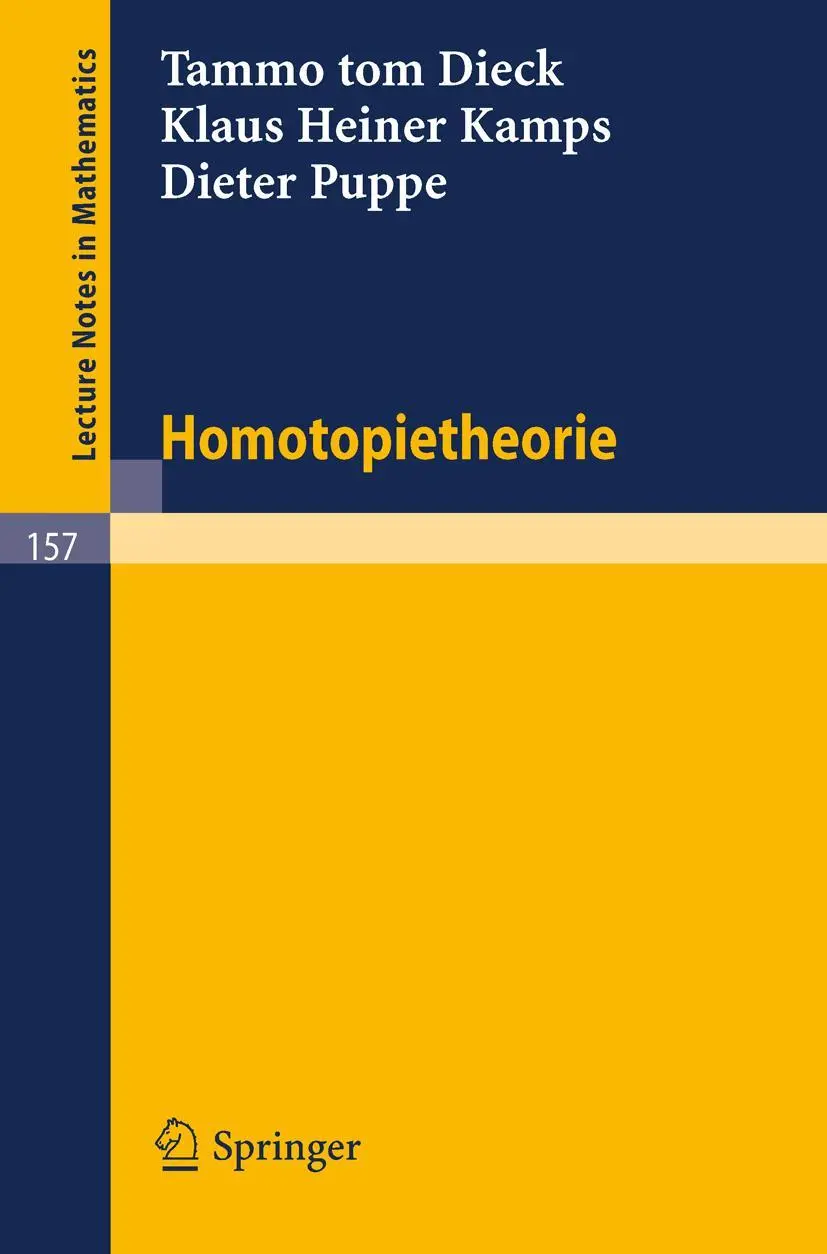 Cover: 9783540051855 | Homotopietheorie | T. Tom Dieck (u. a.) | Taschenbuch | Deutsch