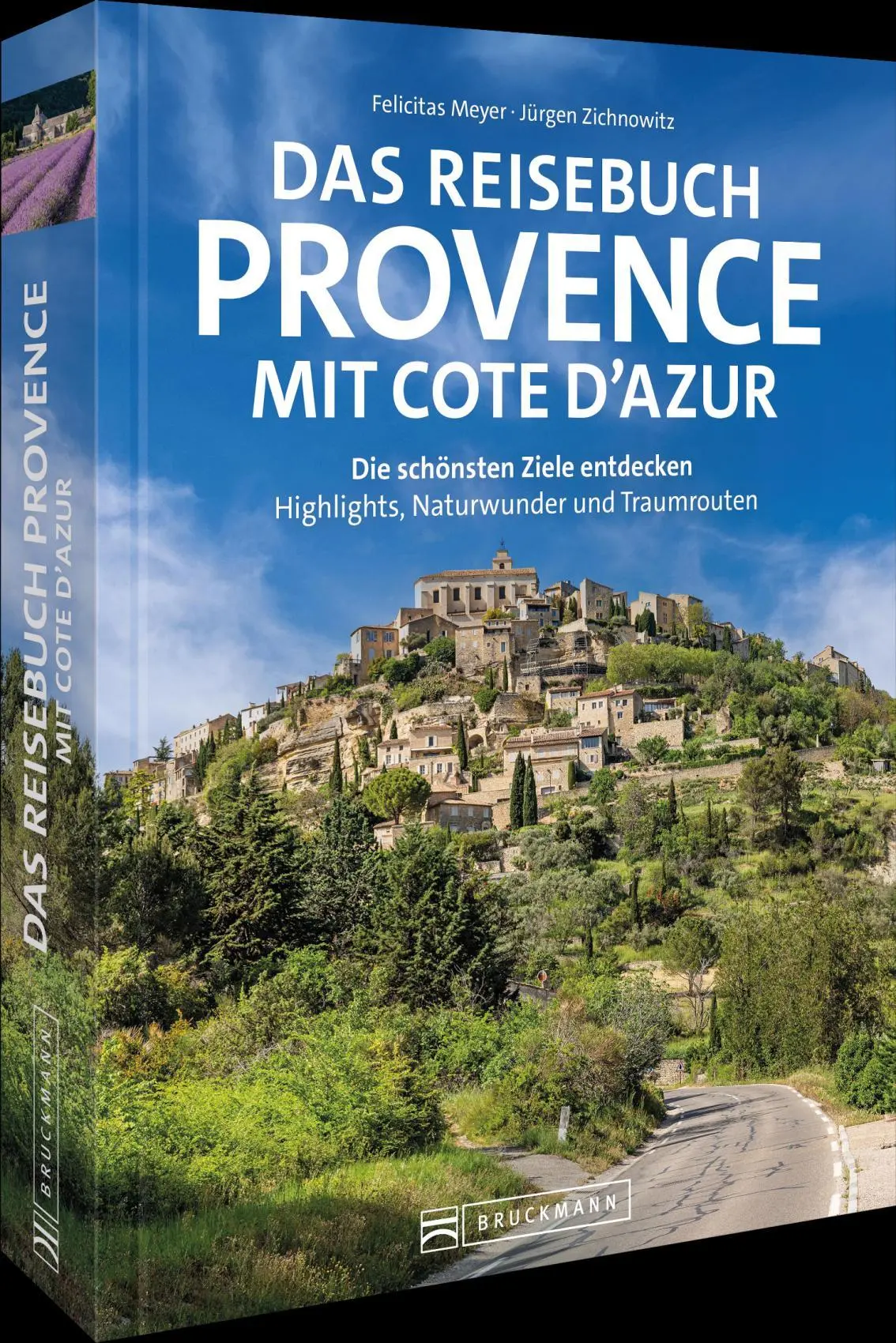 Cover: 9783734331855 | Das Reisebuch Provence mit Cote d'Azur | Felicitas Meyer (u. a.)