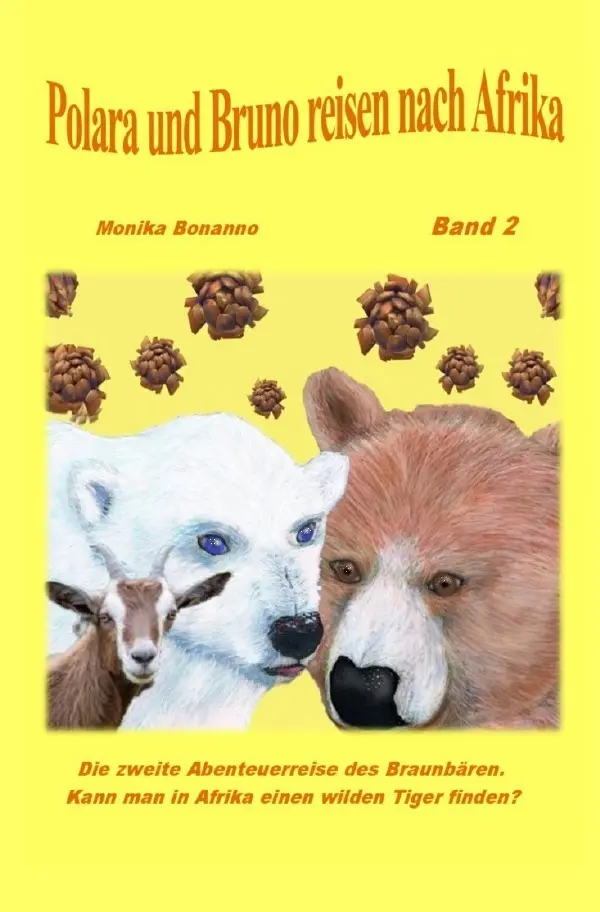 Cover: 9783742701855 | Polara und Bruno reisen nach Afrika | Monika Bonanno | Taschenbuch