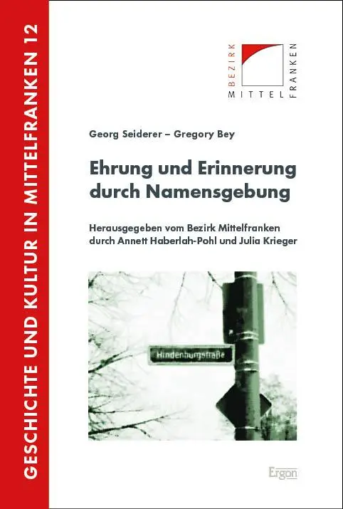 Cover: 9783987401855 | Ehrung und Erinnerung durch Namensgebung | Georg Seiderer (u. a.)
