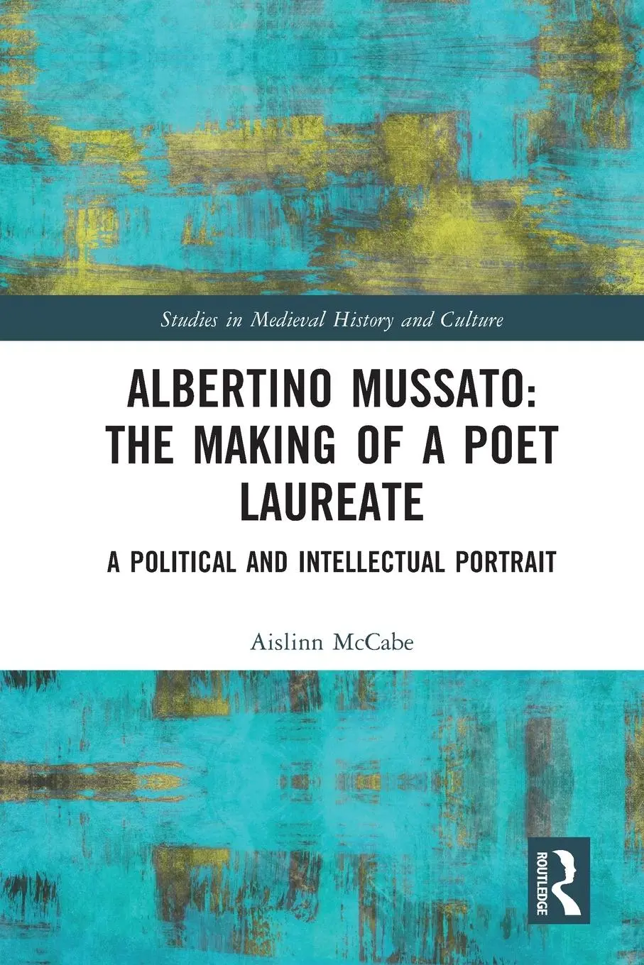 Cover: 9781032061955 | Albertino Mussato | Aislinn McCabe | Taschenbuch | Englisch | 2023