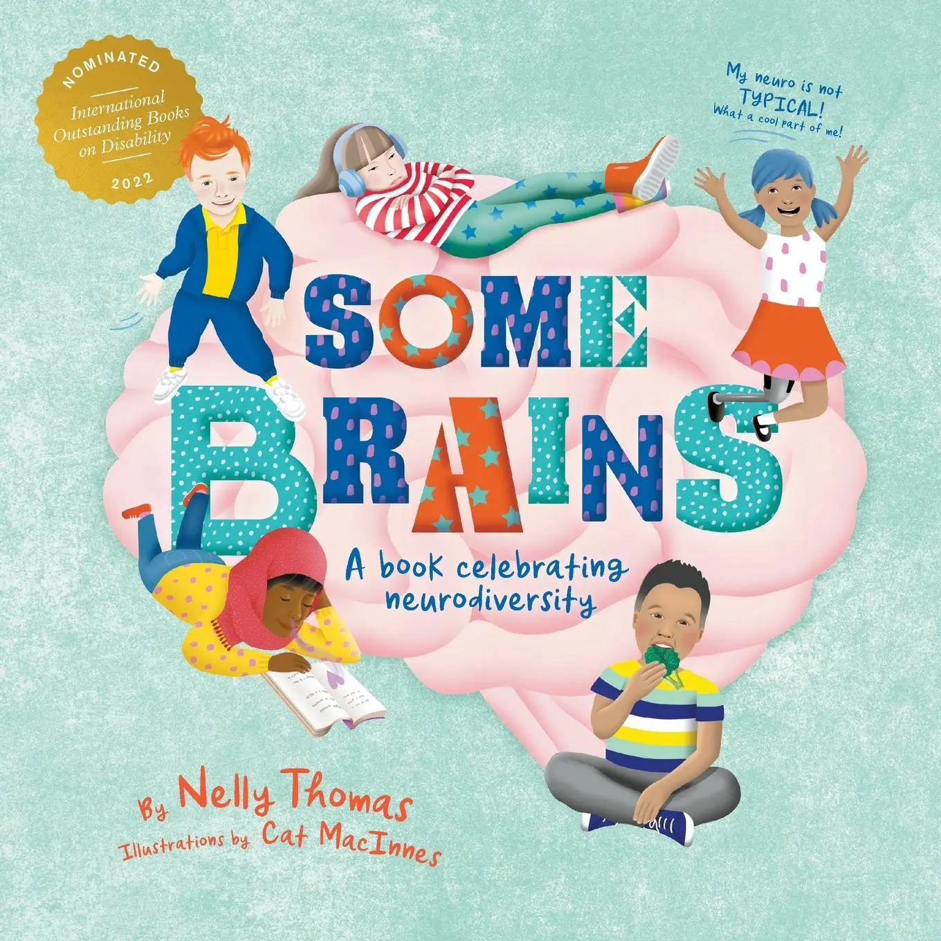 Cover: 9781760641955 | Some Brains | A book celebrating neurodiversity | Nelly Thomas | Buch