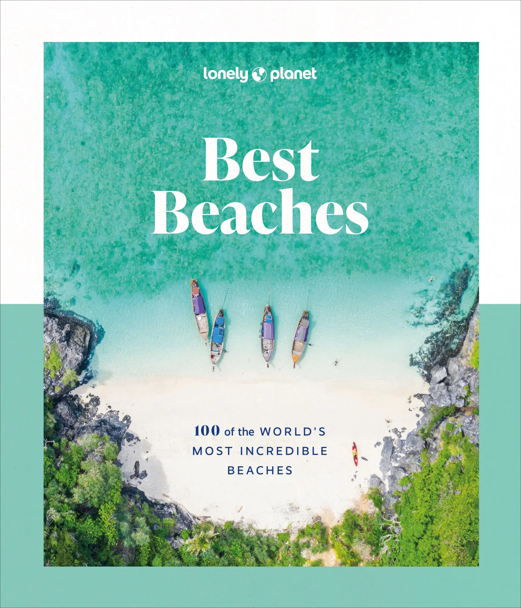 Cover: 9781837581955 | Best Beaches: 100 of the World's Most Incredible Beaches | Planet