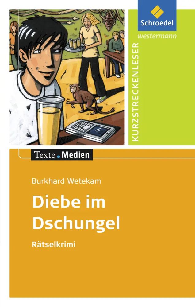 Cover: 9783507471955 | Diebe im Dschungel, Textausgabe mit Aufgabenanregungen | Wetekam