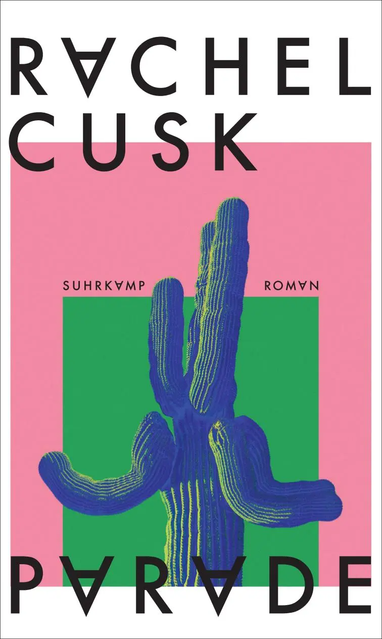 Cover: 9783518431955 | Parade | Rachel Cusk | Buch | 171 S. | Deutsch | 2024
