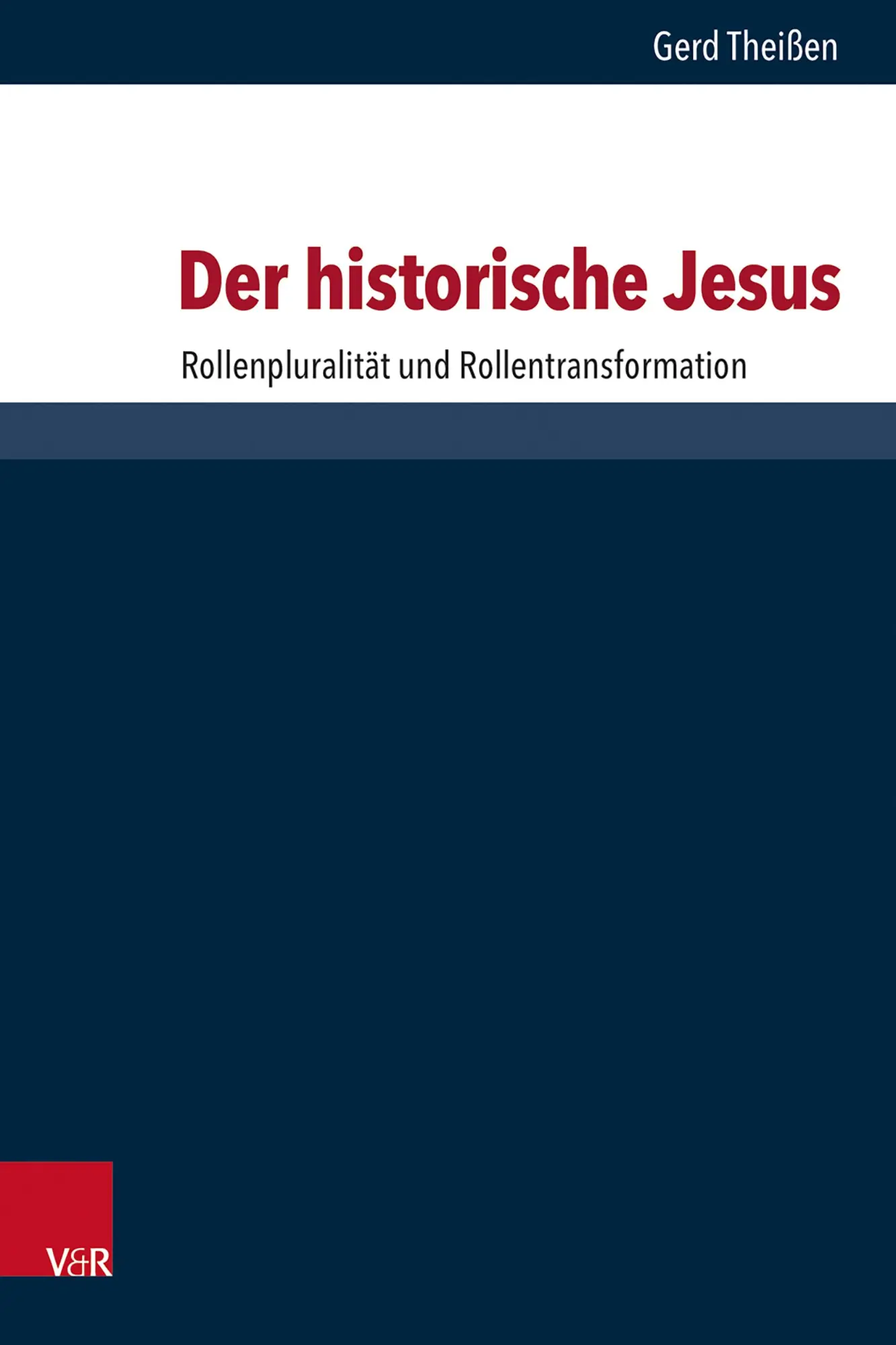 Cover: 9783525501955 | Der historische Jesus | Rollenpluralität und Rollentransformation