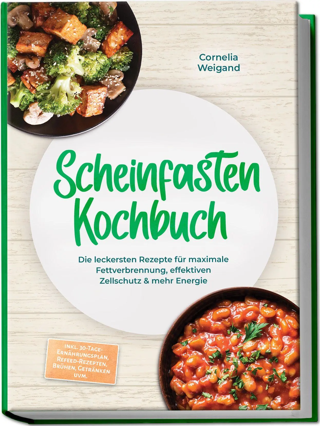 Cover: 9783757641955 | Scheinfasten Kochbuch: Die leckersten Rezepte für maximale...