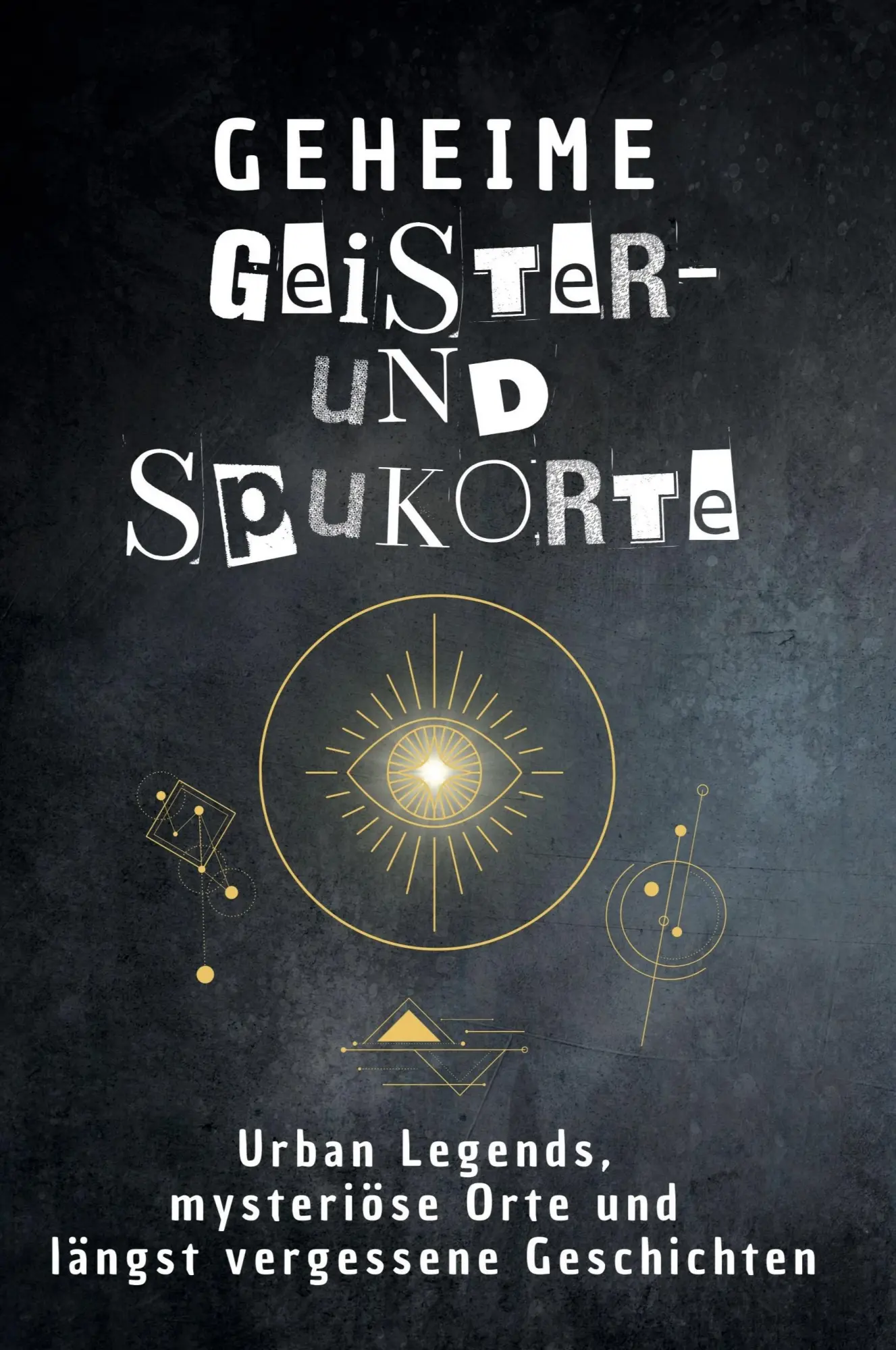Cover: 9783759171955 | Geheime Geister- und Spukorte | Olivia Neumann | Taschenbuch | 66 S.