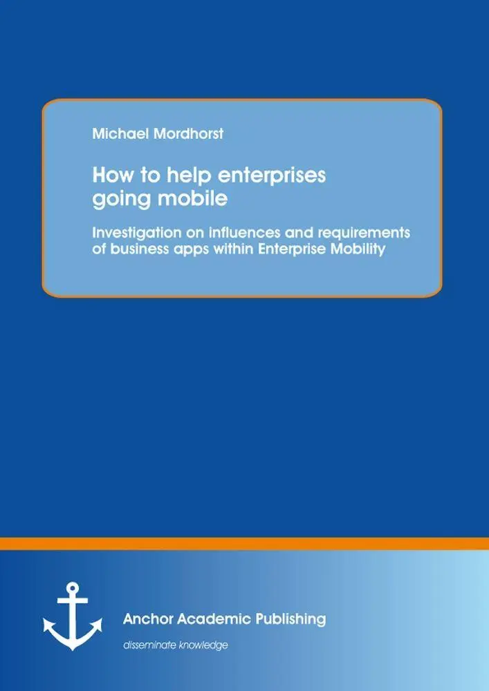 Cover: 9783954891955 | How to help enterprises going mobile: Investigation on influences...