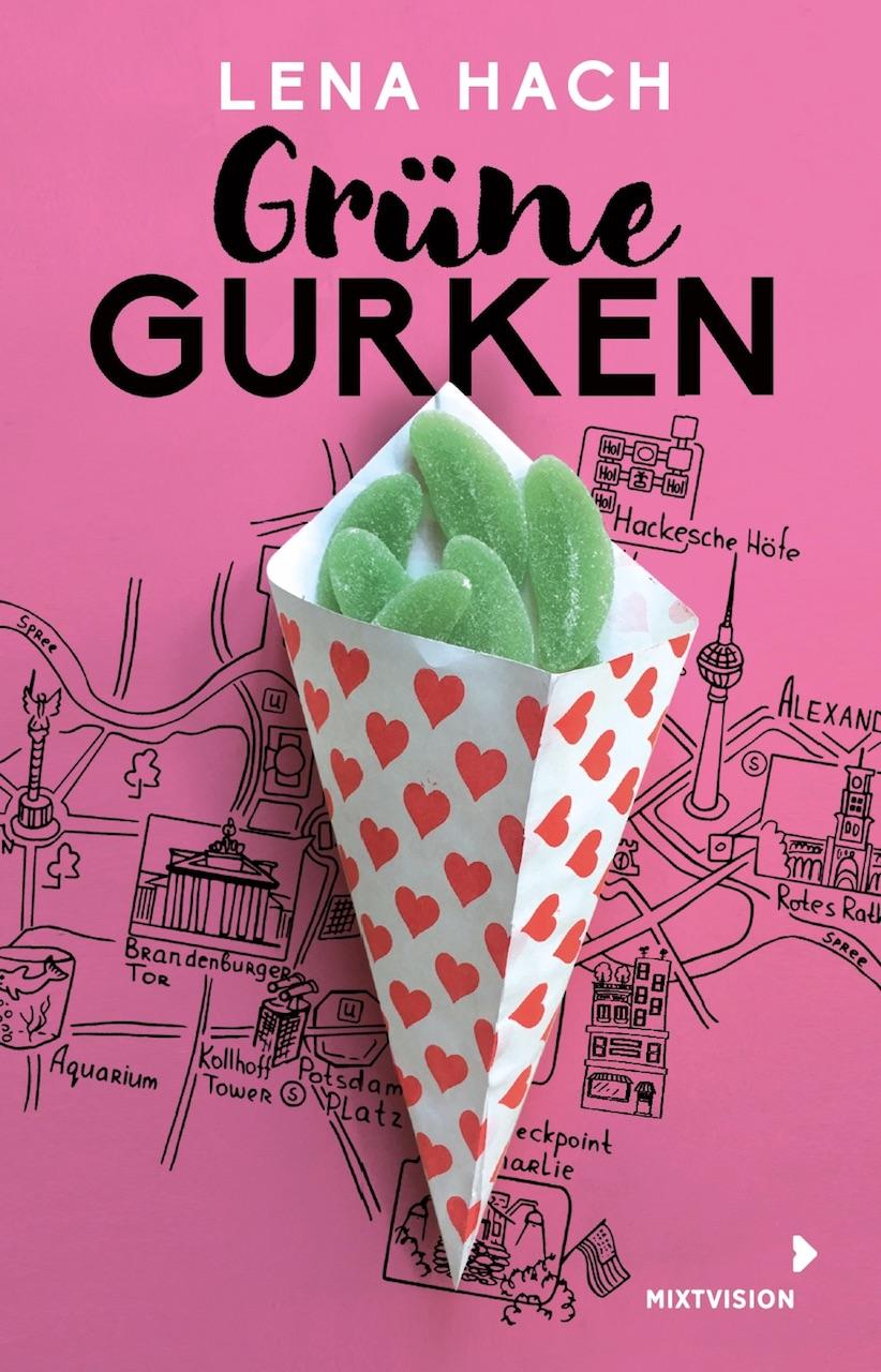 Cover: 9783958541955 | Grüne Gurken | Lena Hach | Taschenbuch | Taschenbuch | 224 S. | 2022