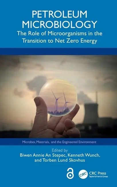 Cover: 9781032262055 | Petroleum Microbiology | Biwen Annie An Stepec (u. a.) | Buch | 2024