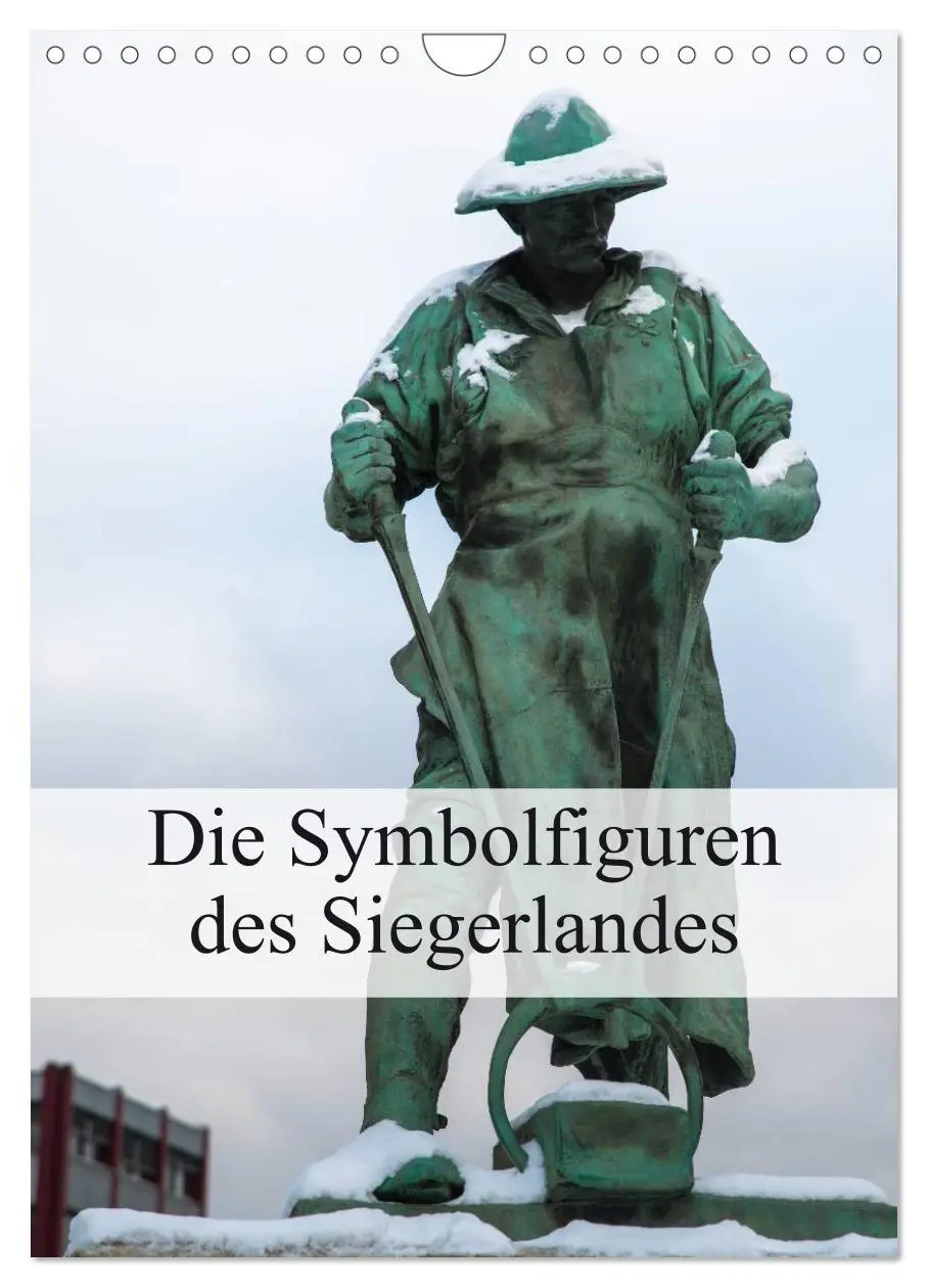 Cover: 9783457012055 | Die Symbolfiguren des Siegerlandes (Wandkalender 2025 DIN A4 hoch),...